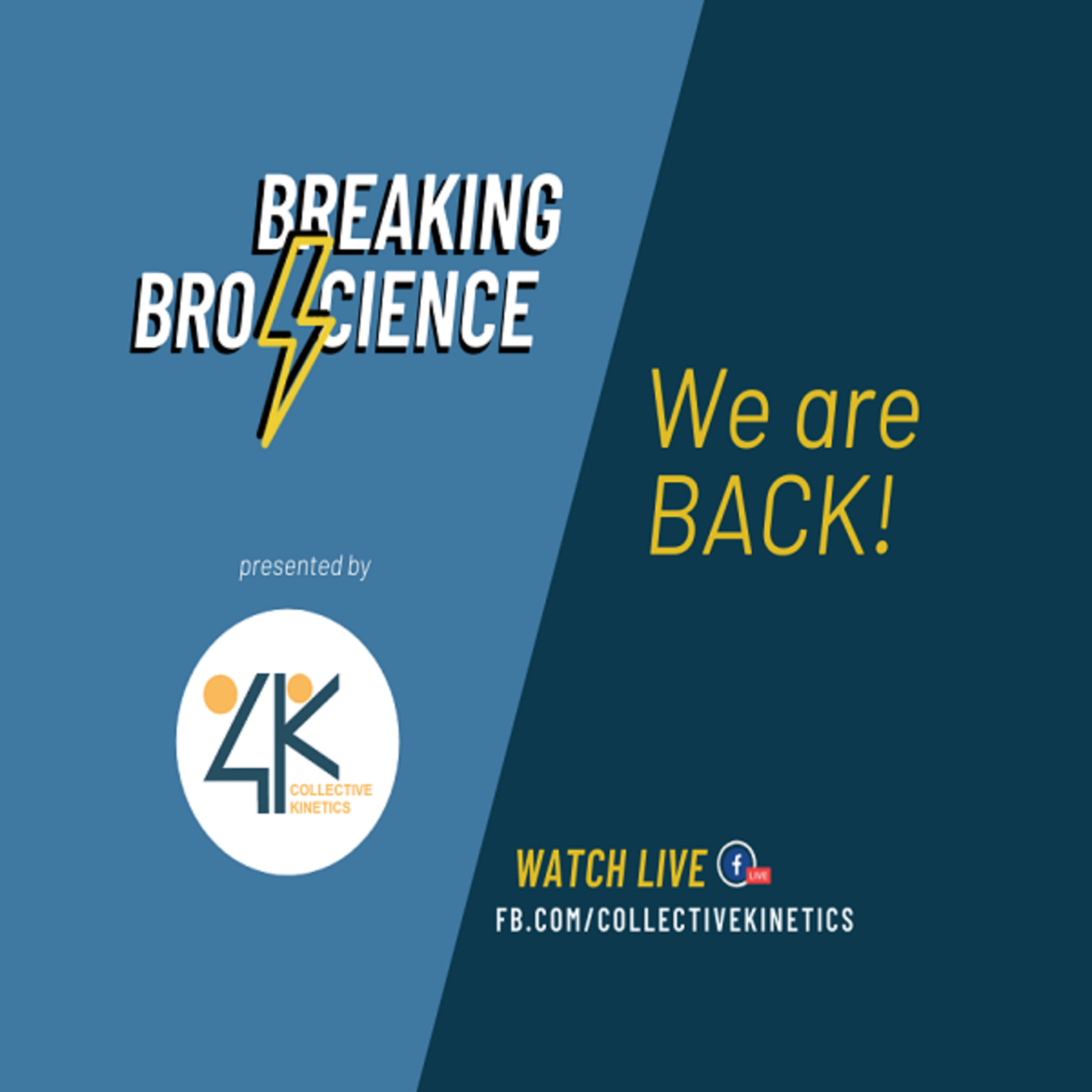 BREAKING BRO SCIENCE | WE ARE BACK‼️ episode artwork