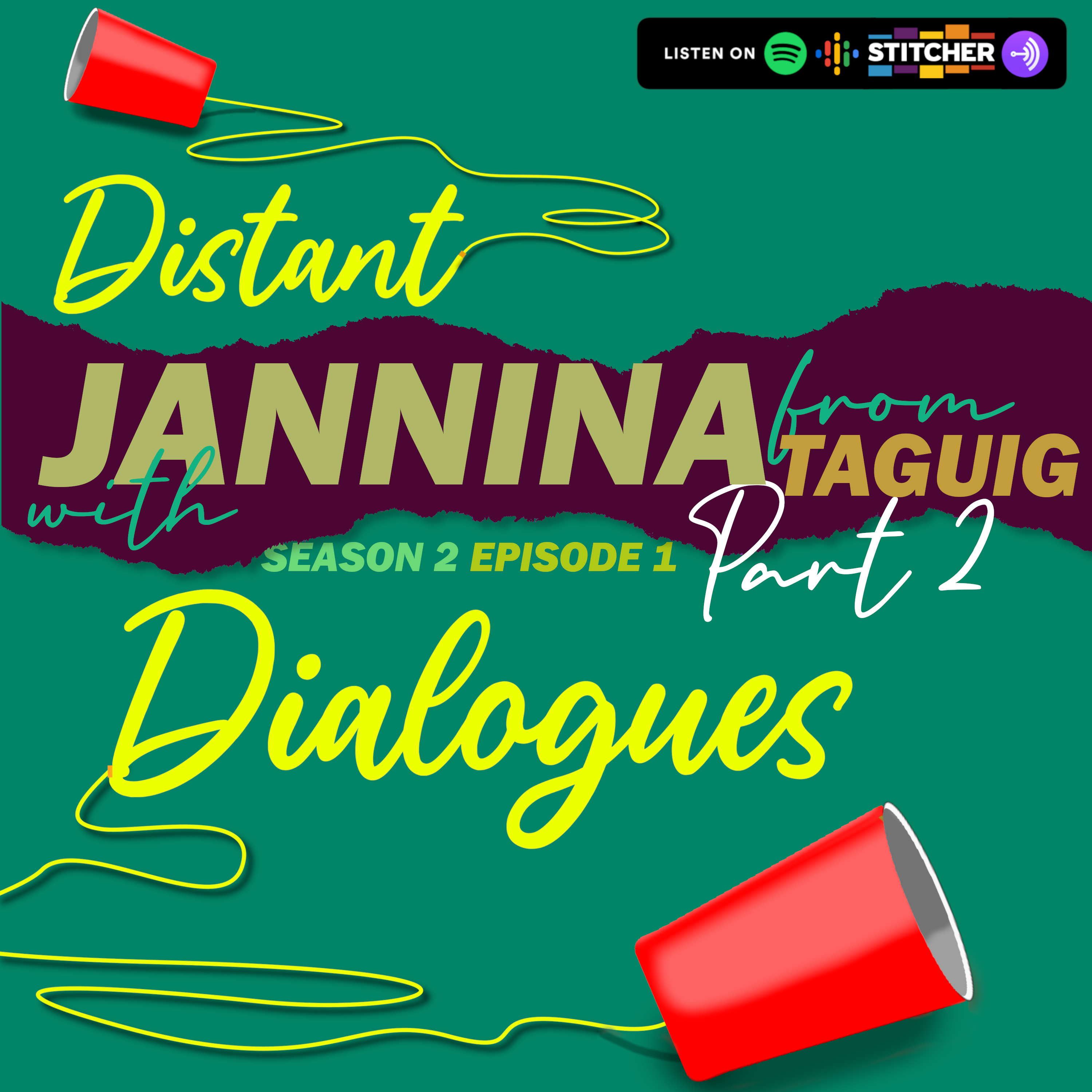 Season 2 Episode 1 Part 2 - Jannina's FEEL GOOD MOOD and FAST TALK Kabaliwan!