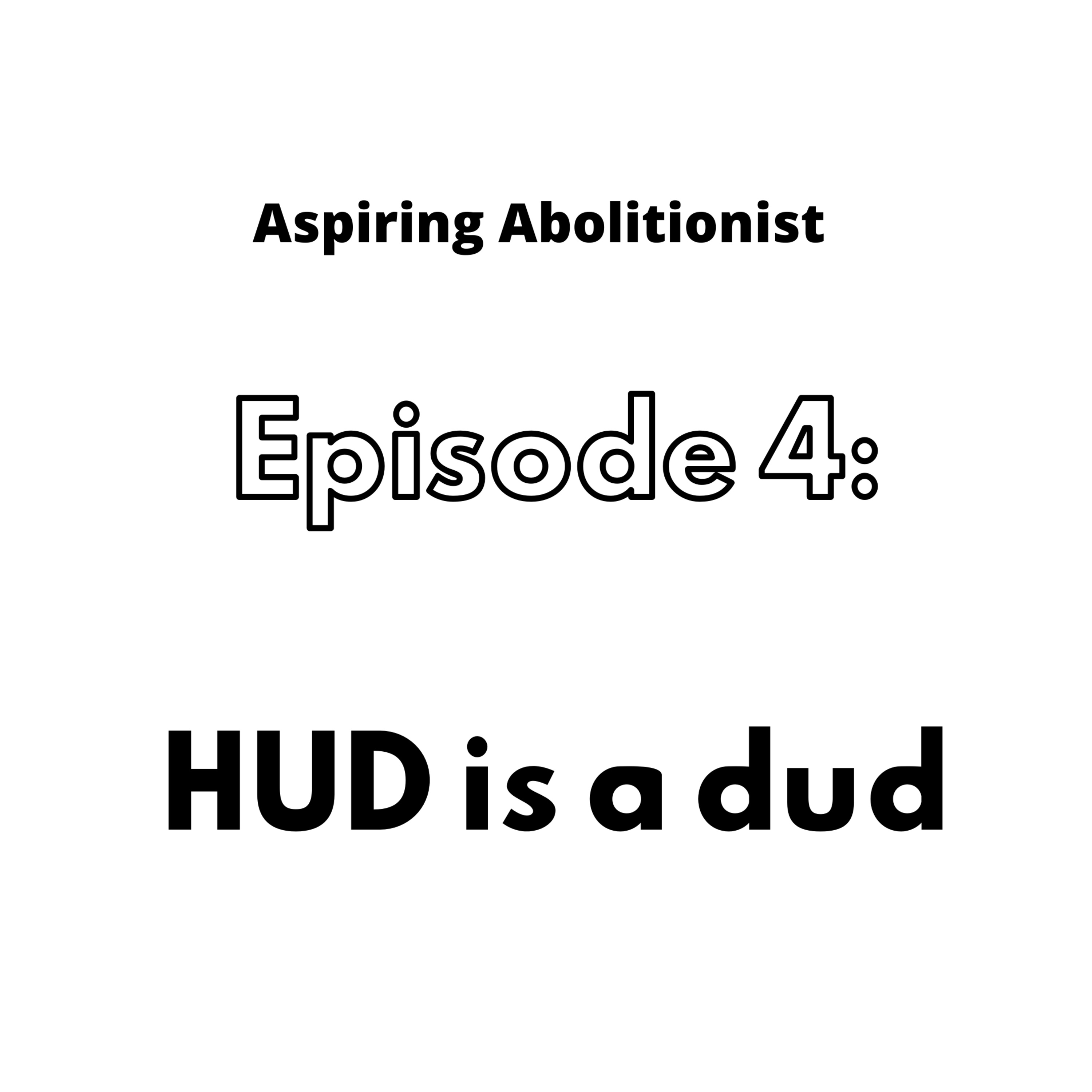 HUD is a dud