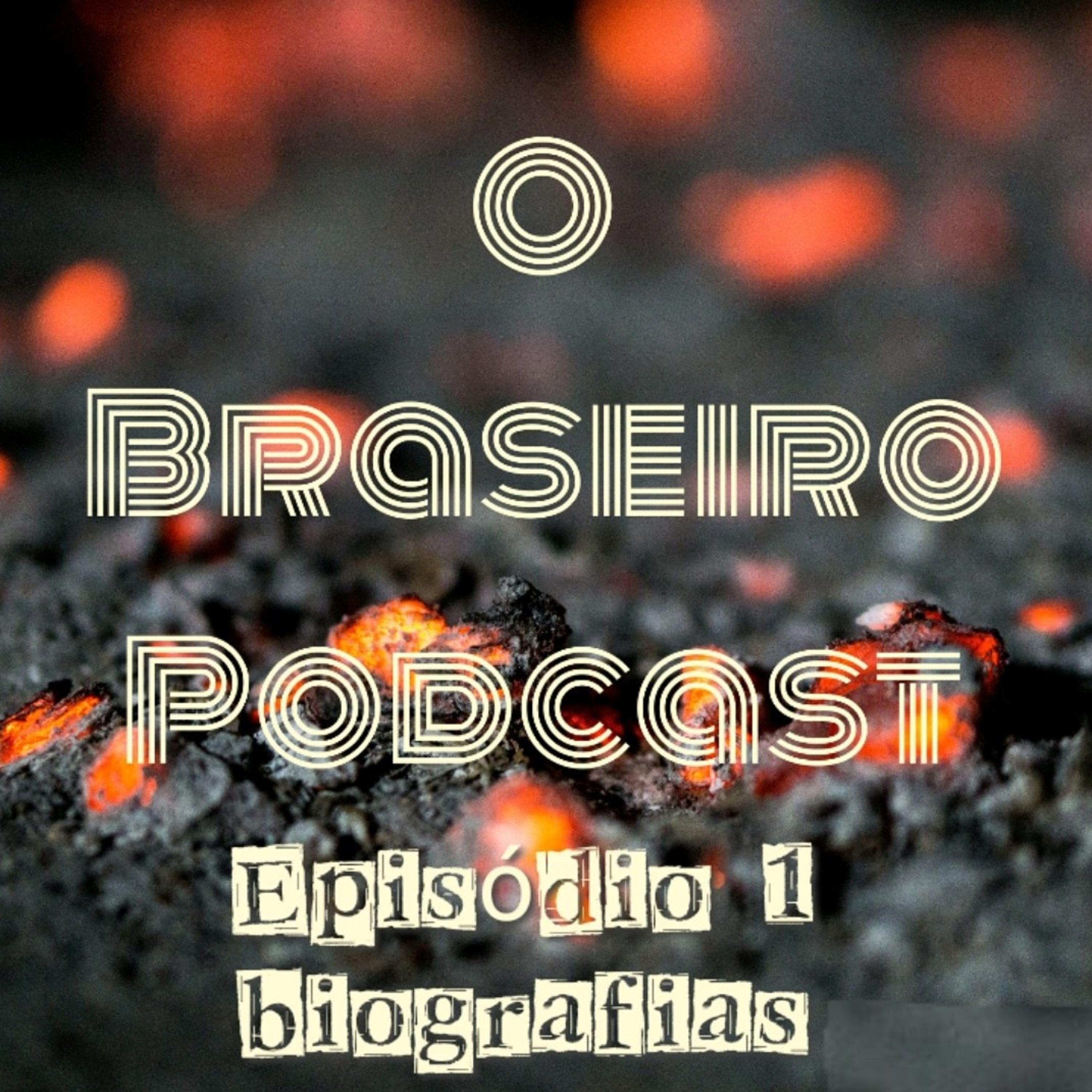 O Braseiro Podcast