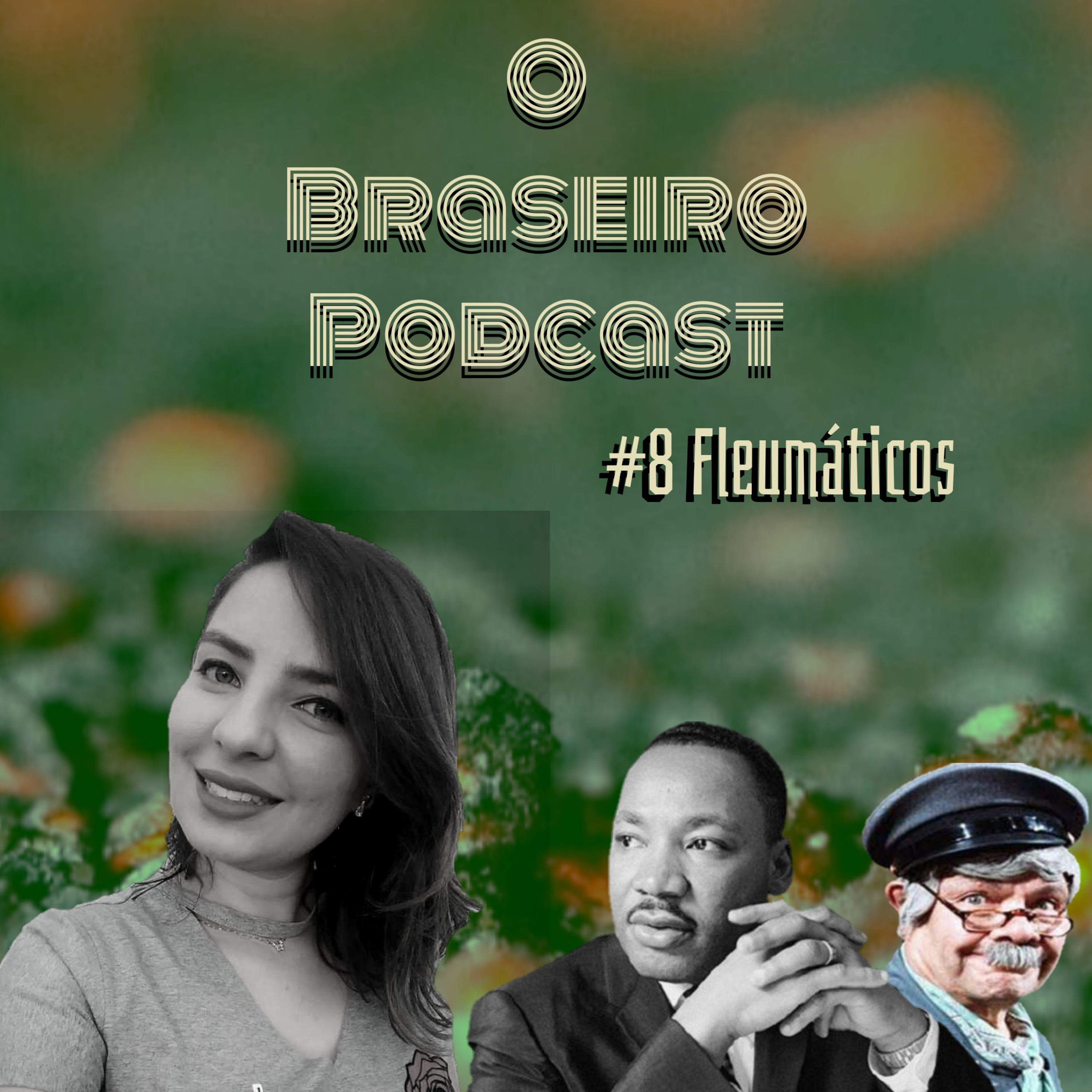 O Braseiro Podcast