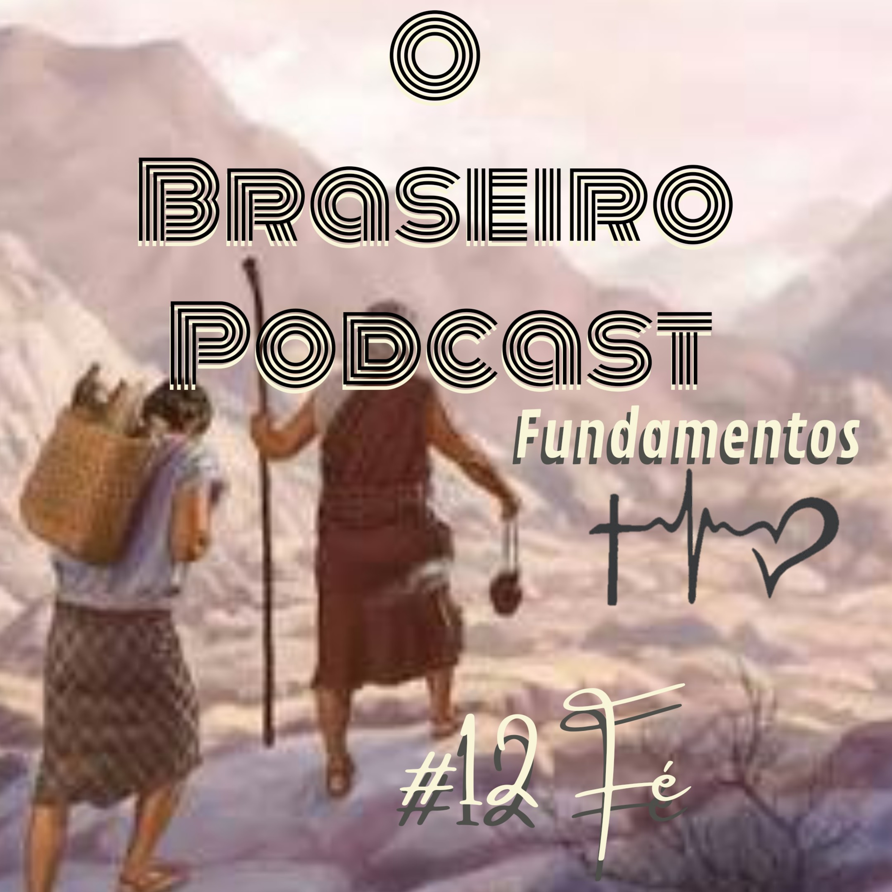 O Braseiro Podcast