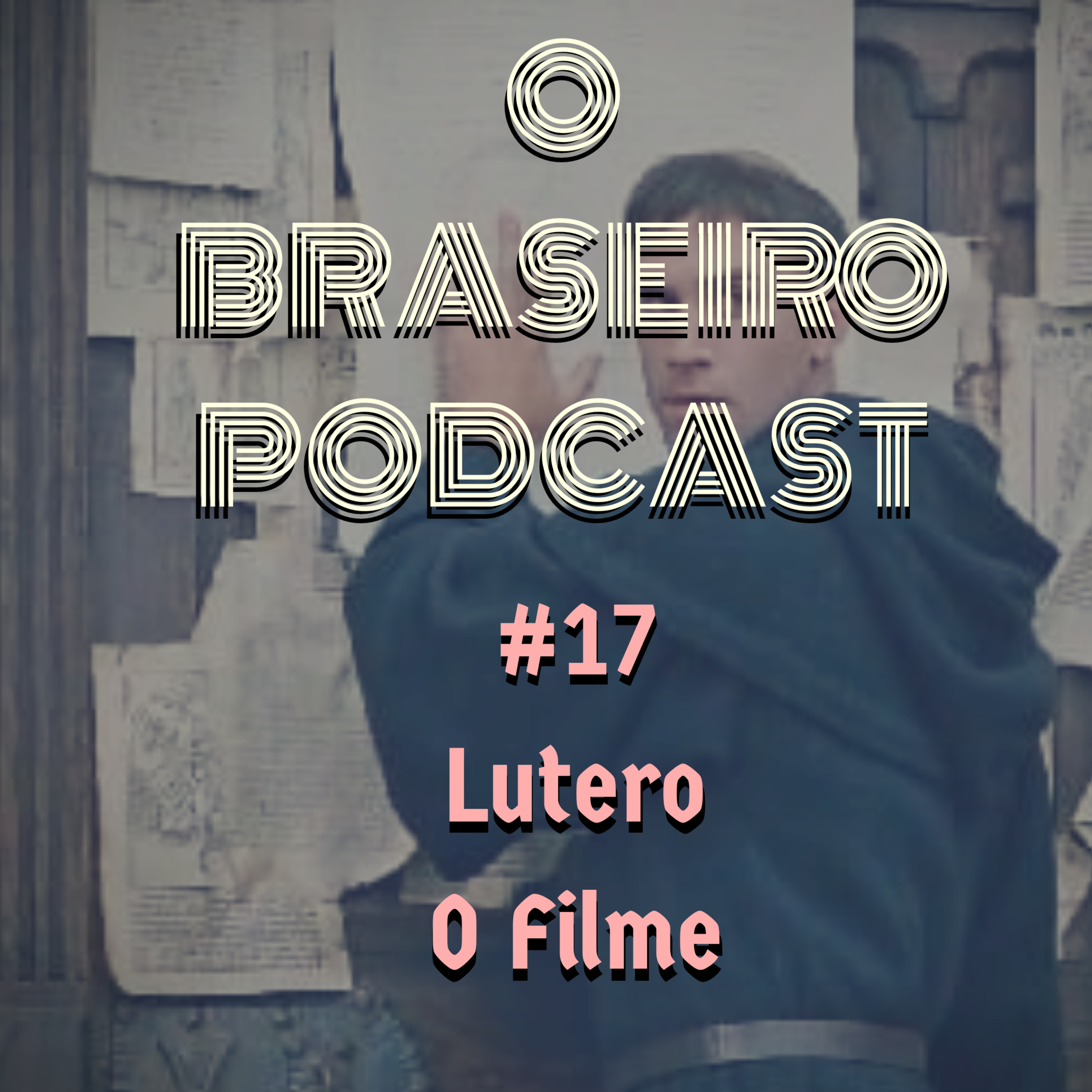 O Braseiro Podcast