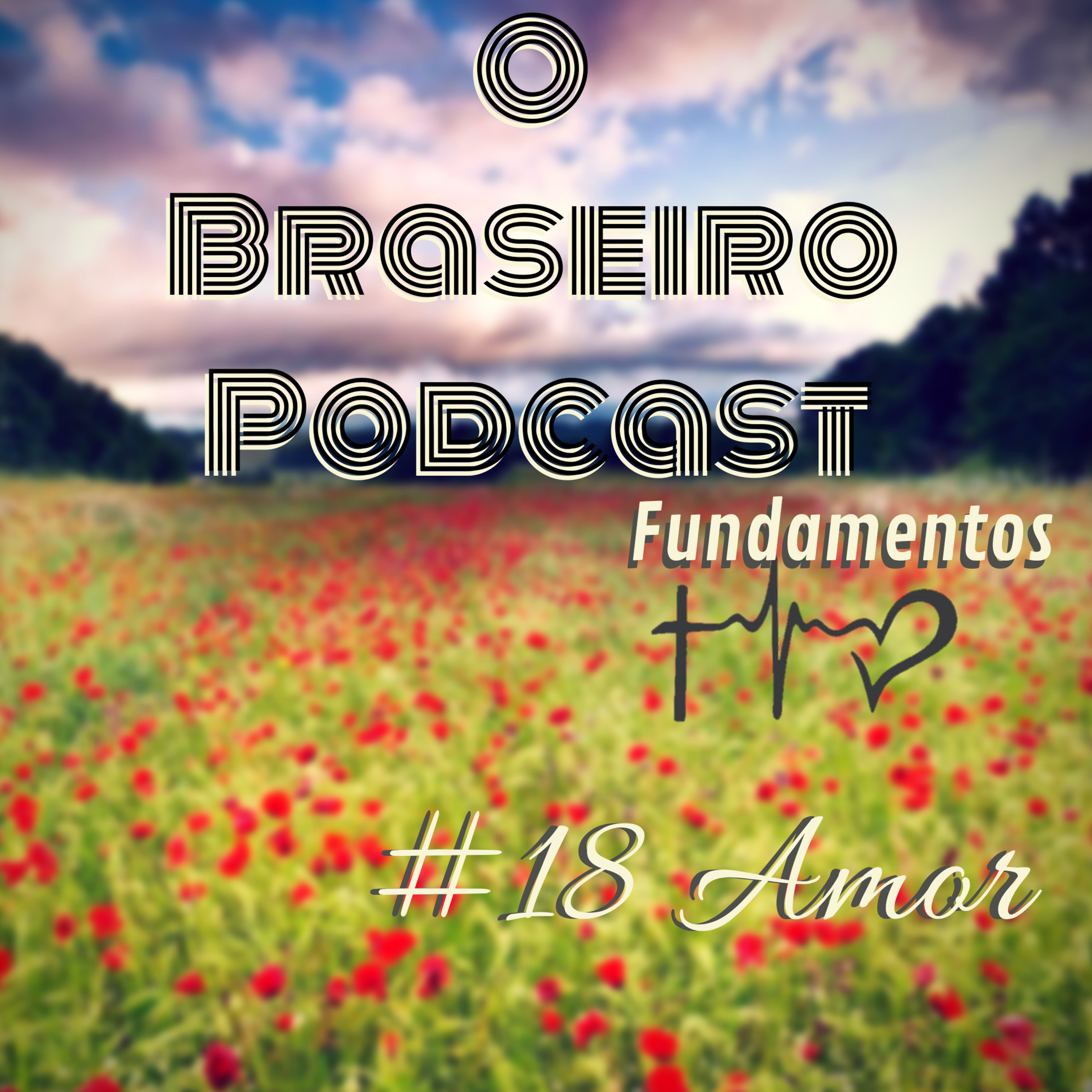 O Braseiro Podcast