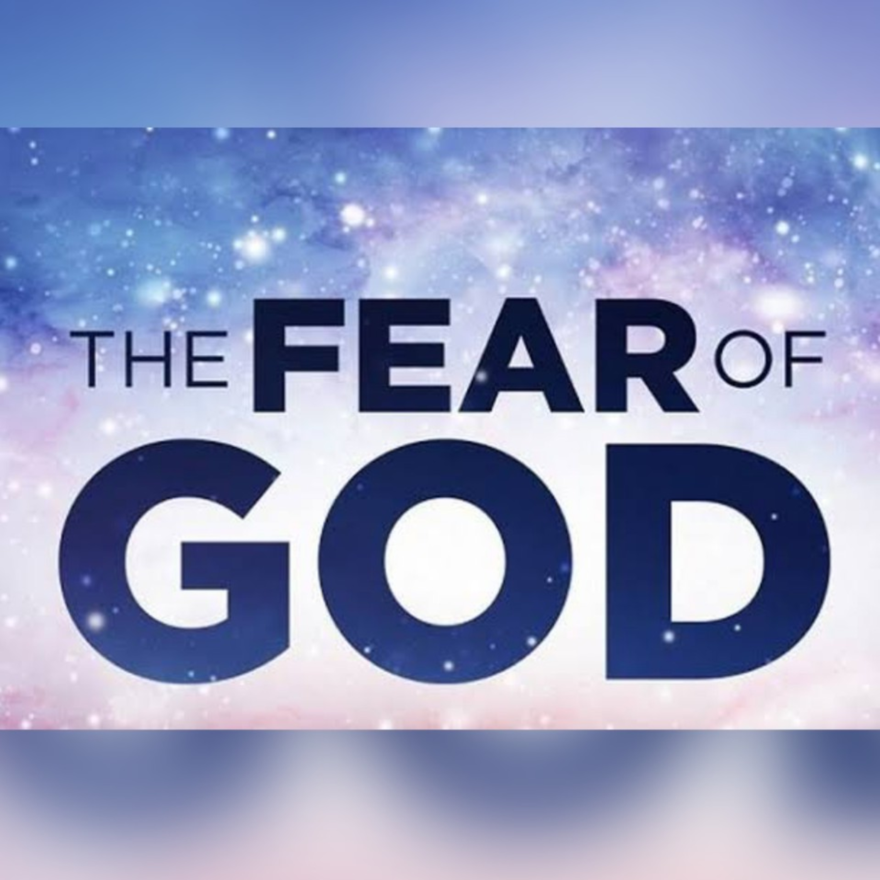 The Fear of God