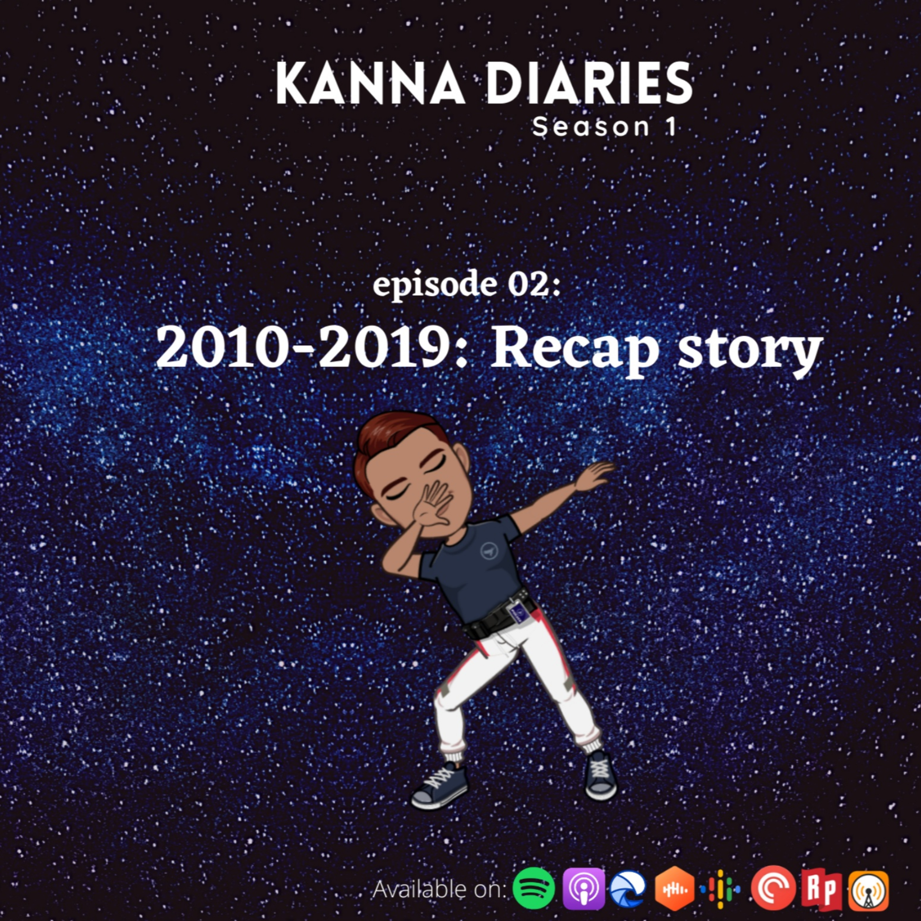 S1E02- 2010-2019: Recap story