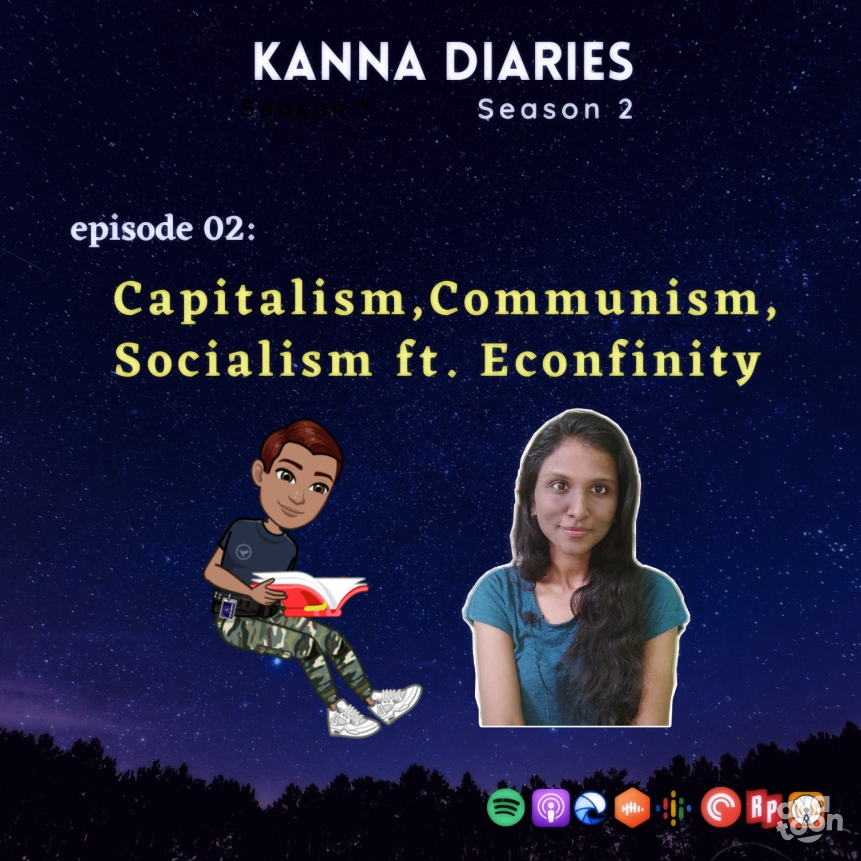 S2E02- Capitalism, Communism, Socialism ft. Econfinity