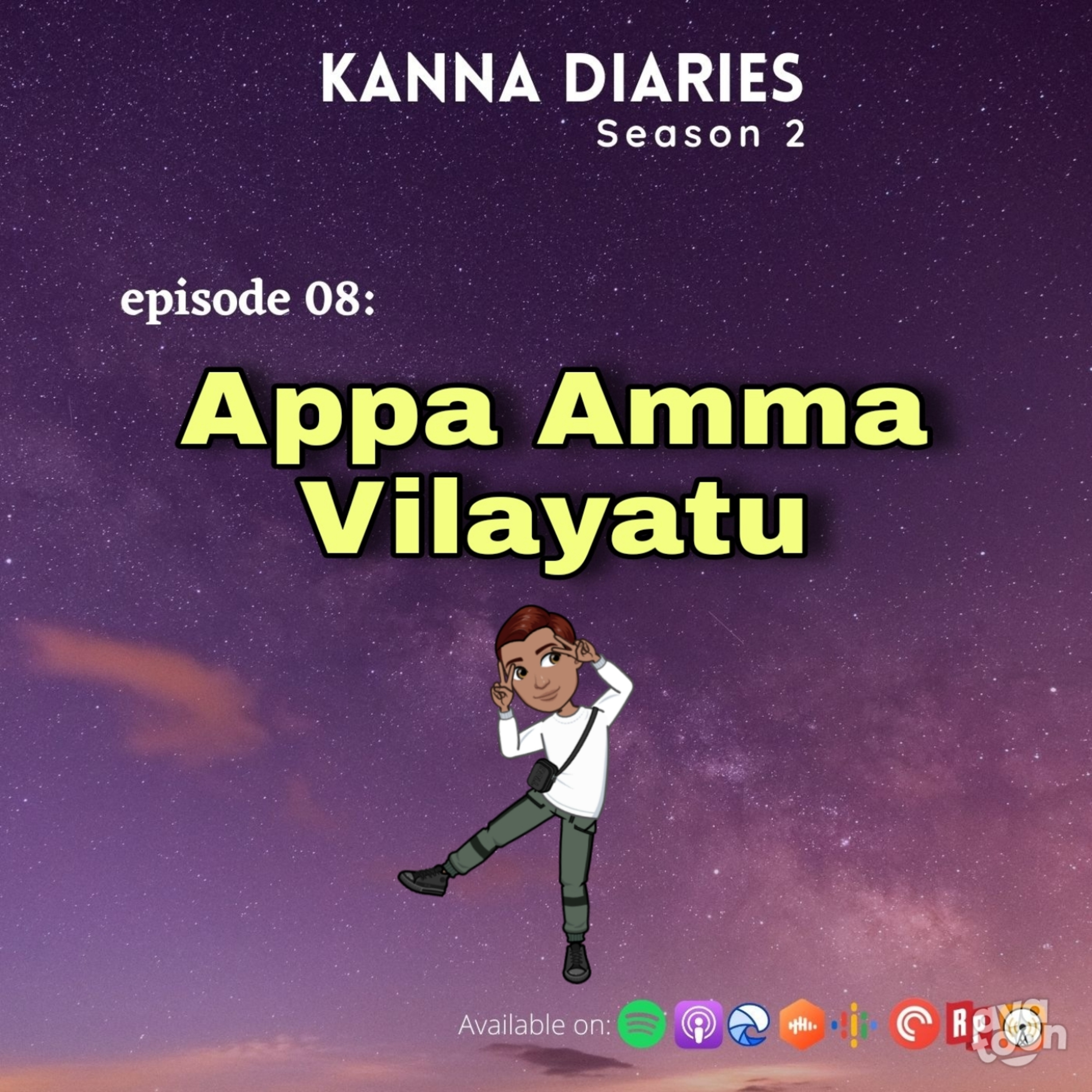 S2E08- Appa Amma Vilayatu