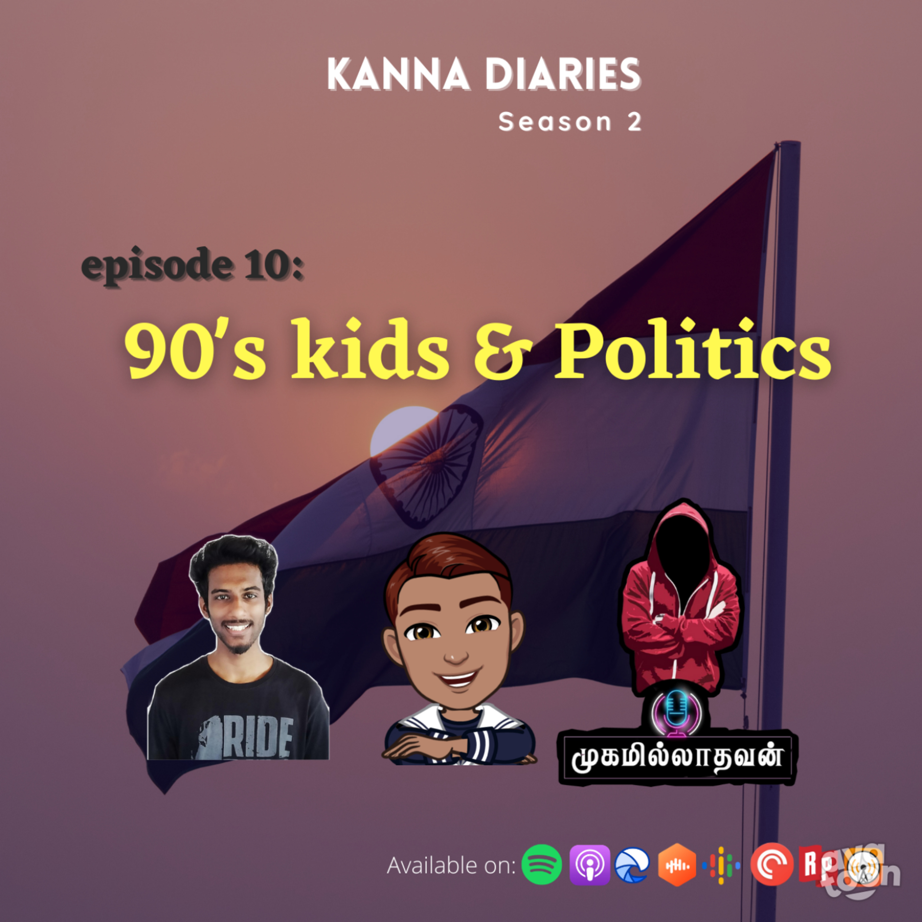 S2E10- 90's Kids & Politics