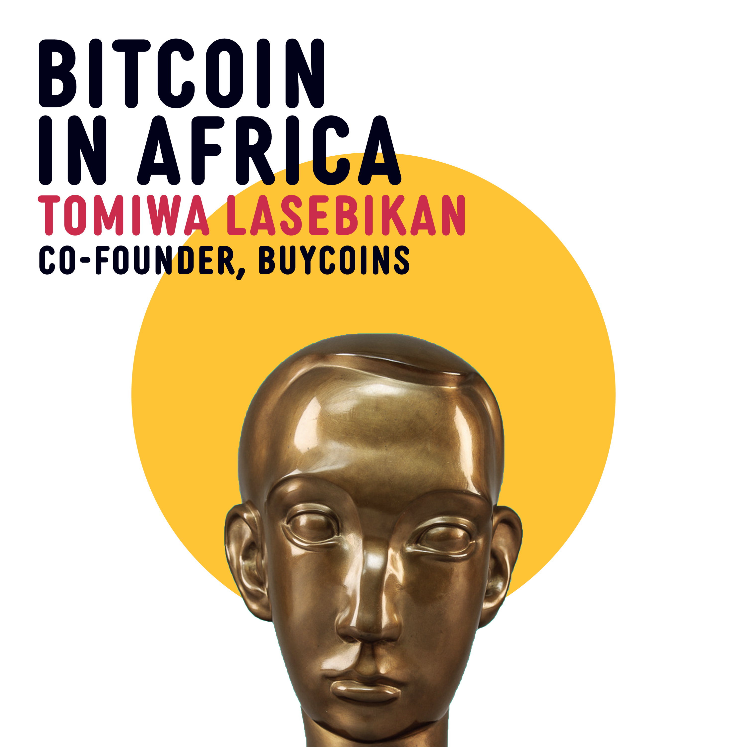 Bitcoin in Africa - Tomiwa Lasebikan, Co-Founder Buycoins Africa