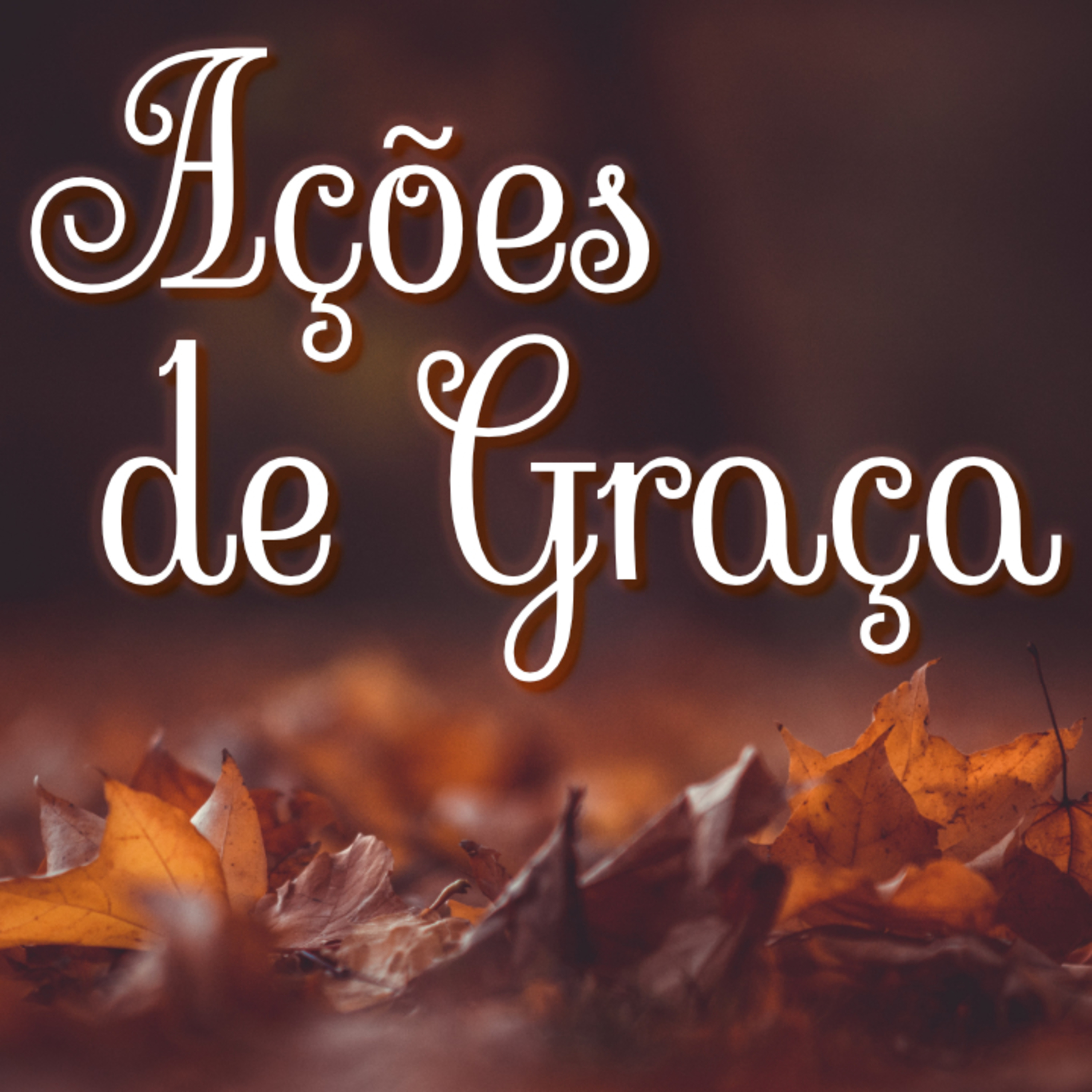 Ações de Graça episode artwork