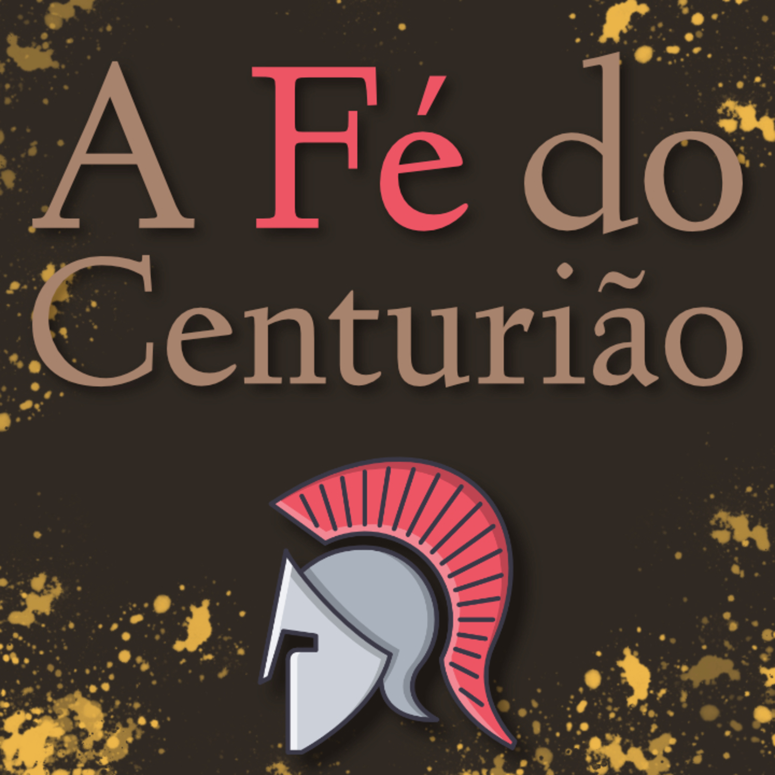 A Fé do Centurião episode artwork
