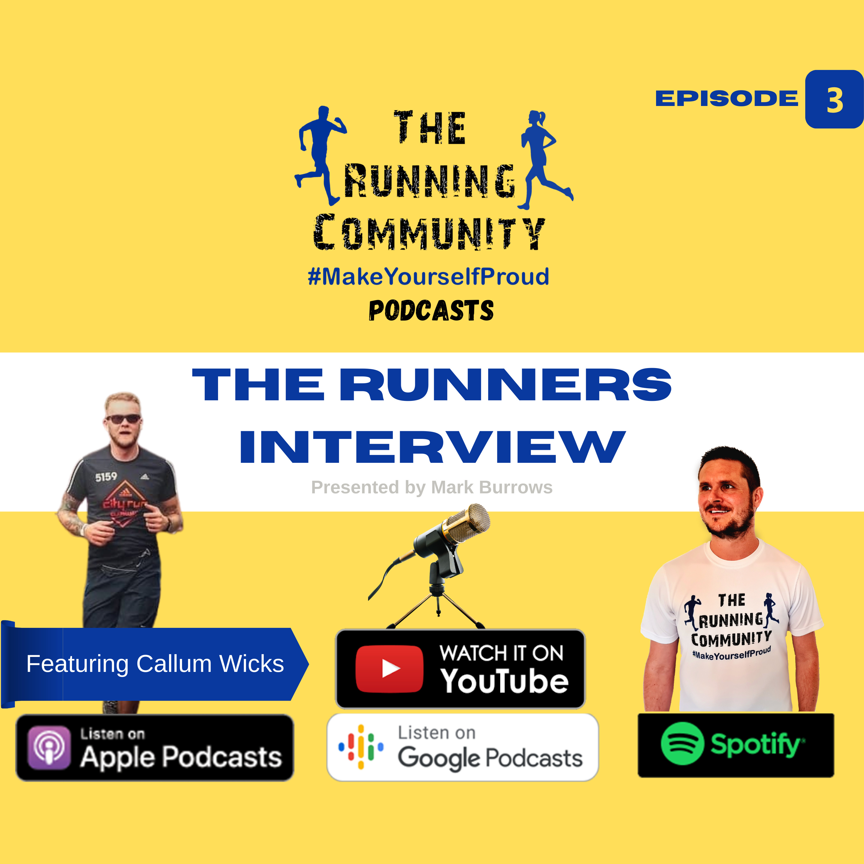 The Runners Interview - Episode 3 with Callum Wicks