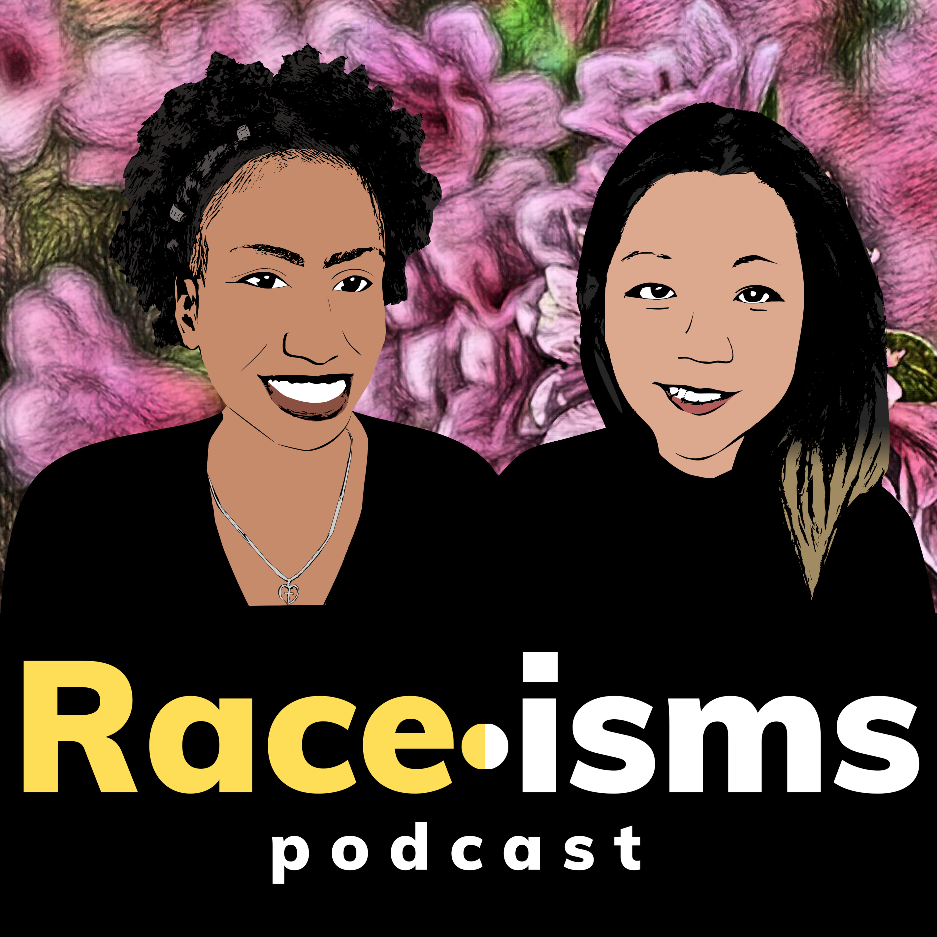 Raceisms Podcast