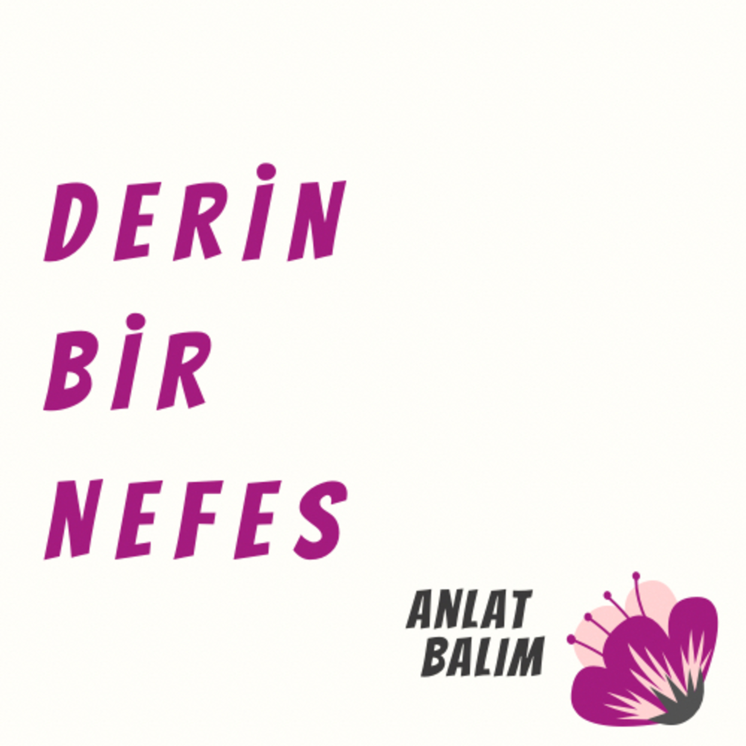 Derin Bir Nefes  episode artwork
