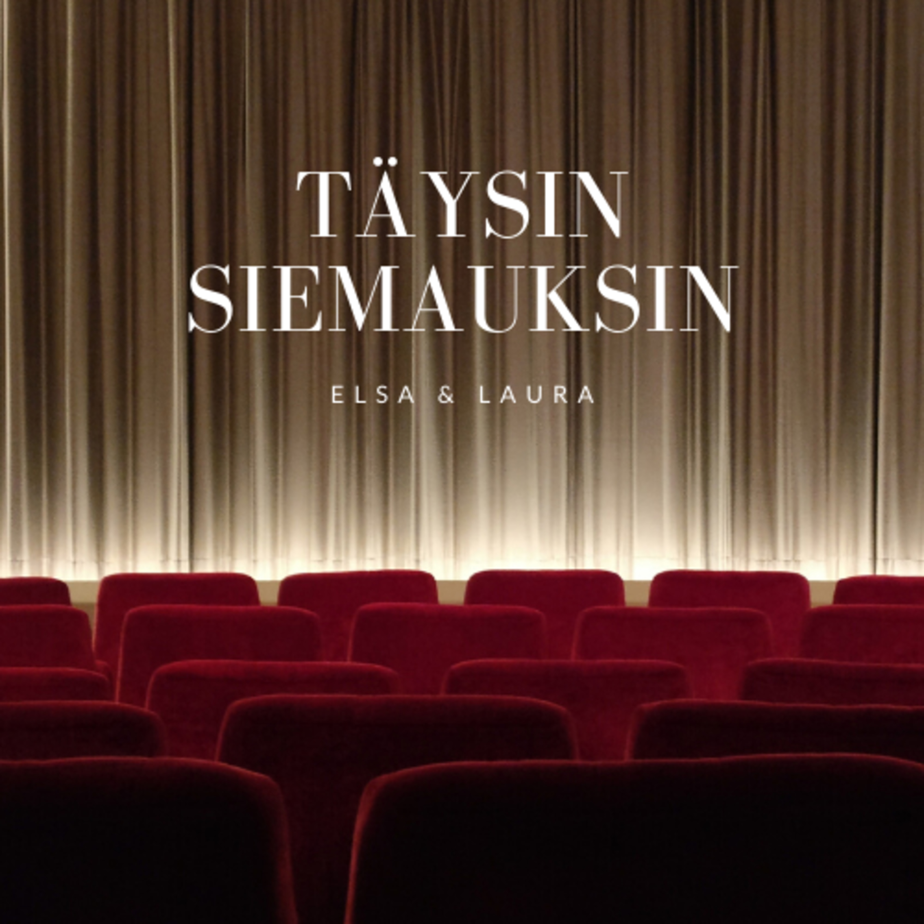Täysin siemauksin