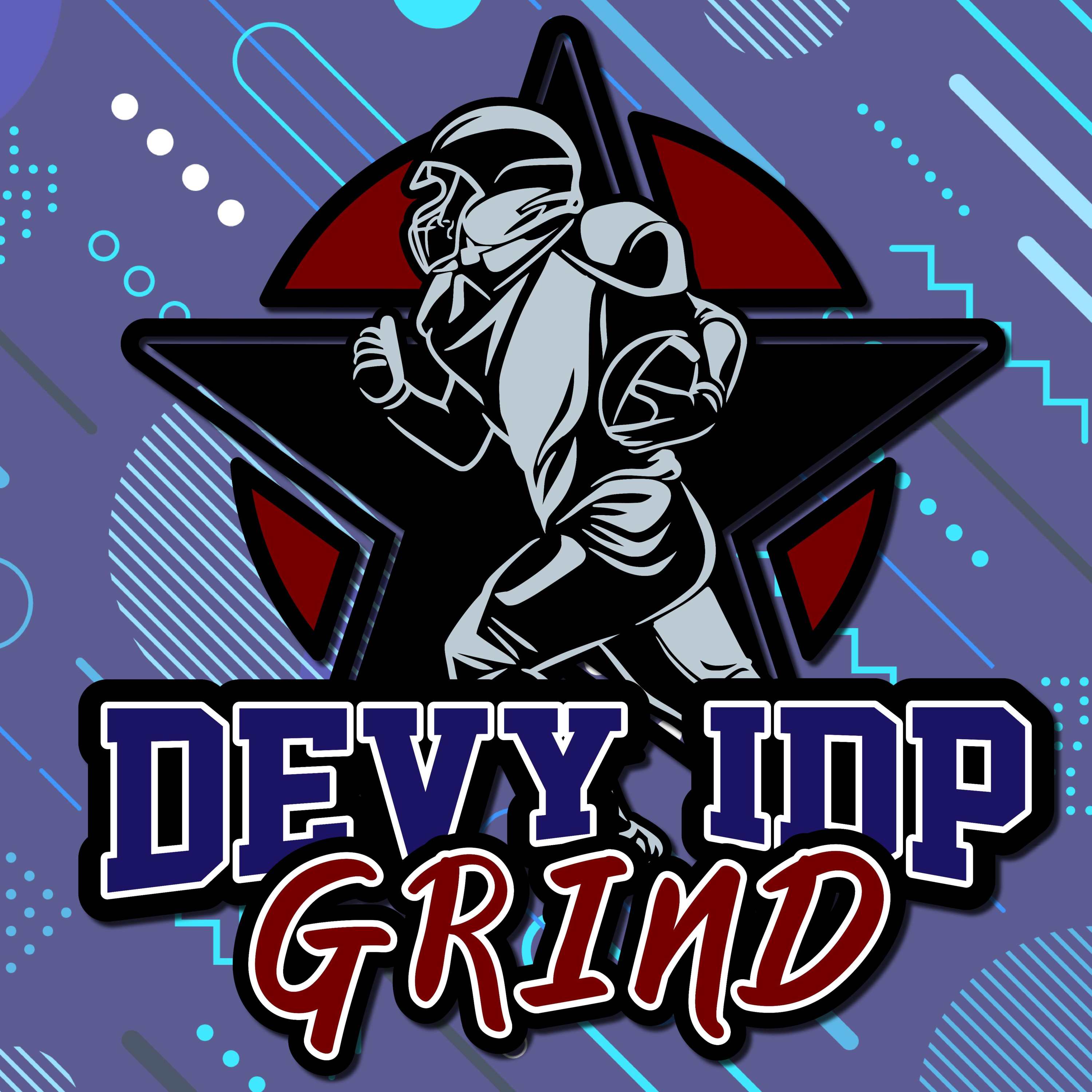 Devy IDP Grind Podcast