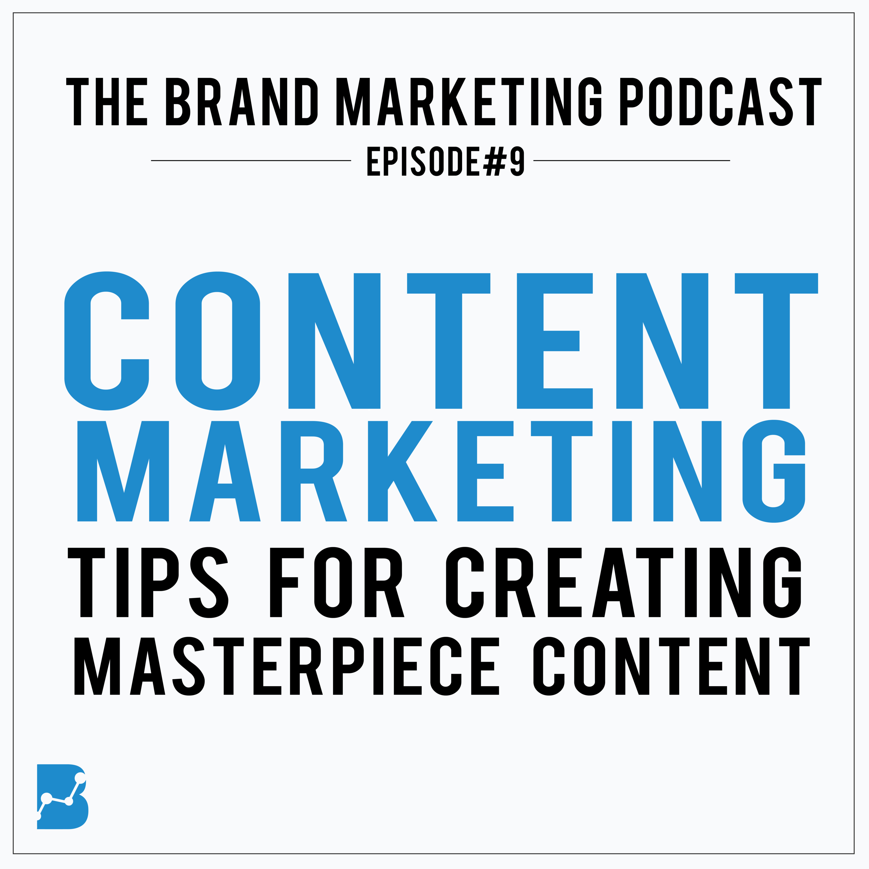 The Brand Marketing Podcast: Digital Marketing Insights & Startup Lessons