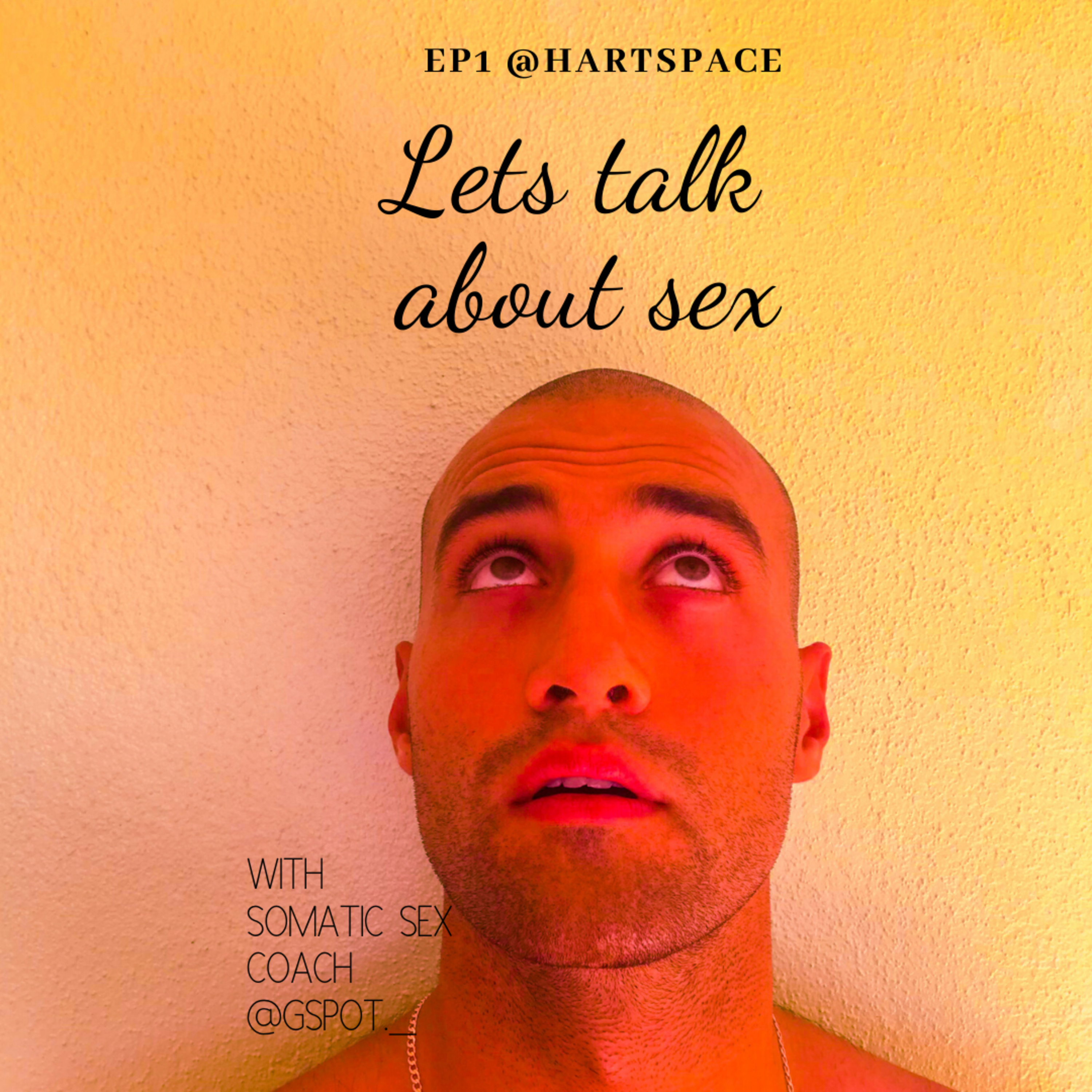 Hartspace Ep 1- Sex Talk In The Age of Social Isolation episode artwork