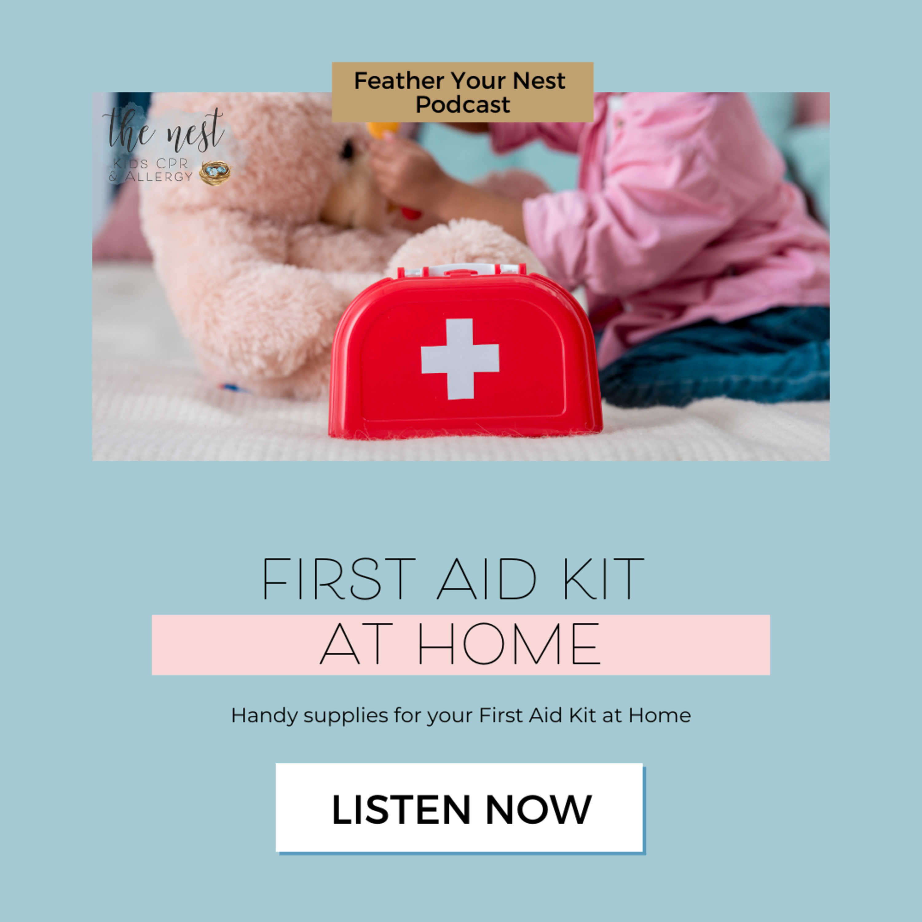 Feather Your Nest with Kids Health