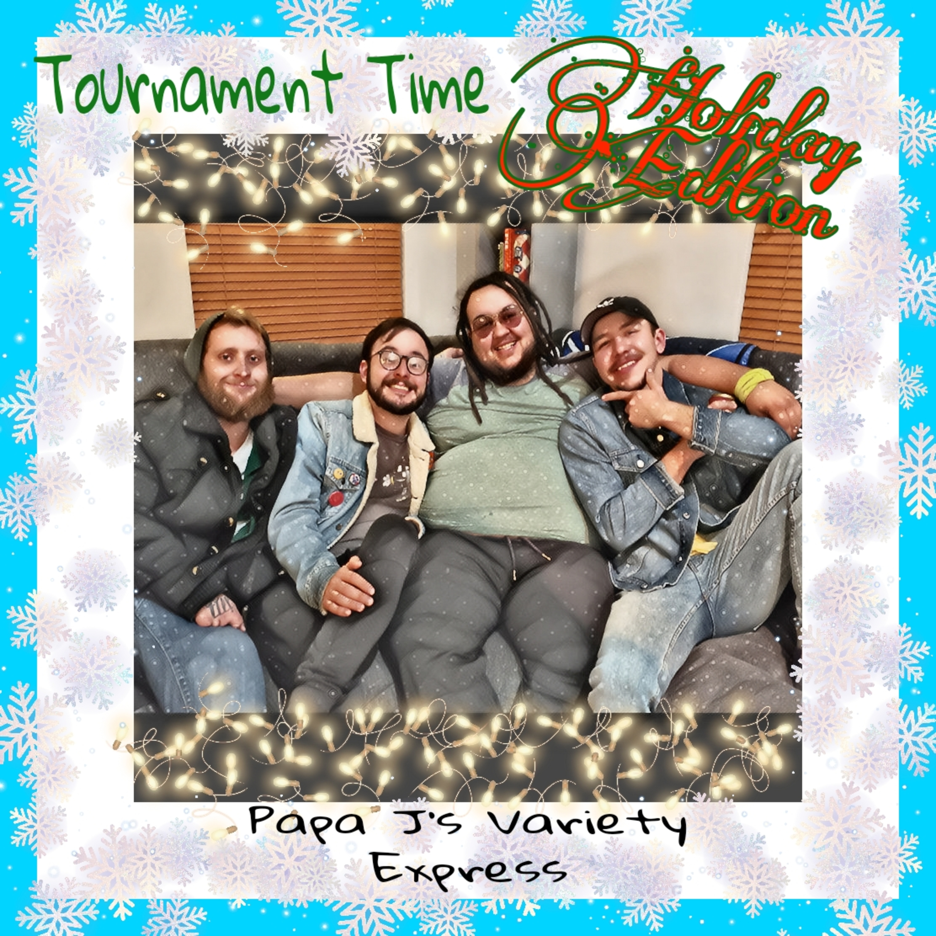 Tournament Time - Holiday Edition