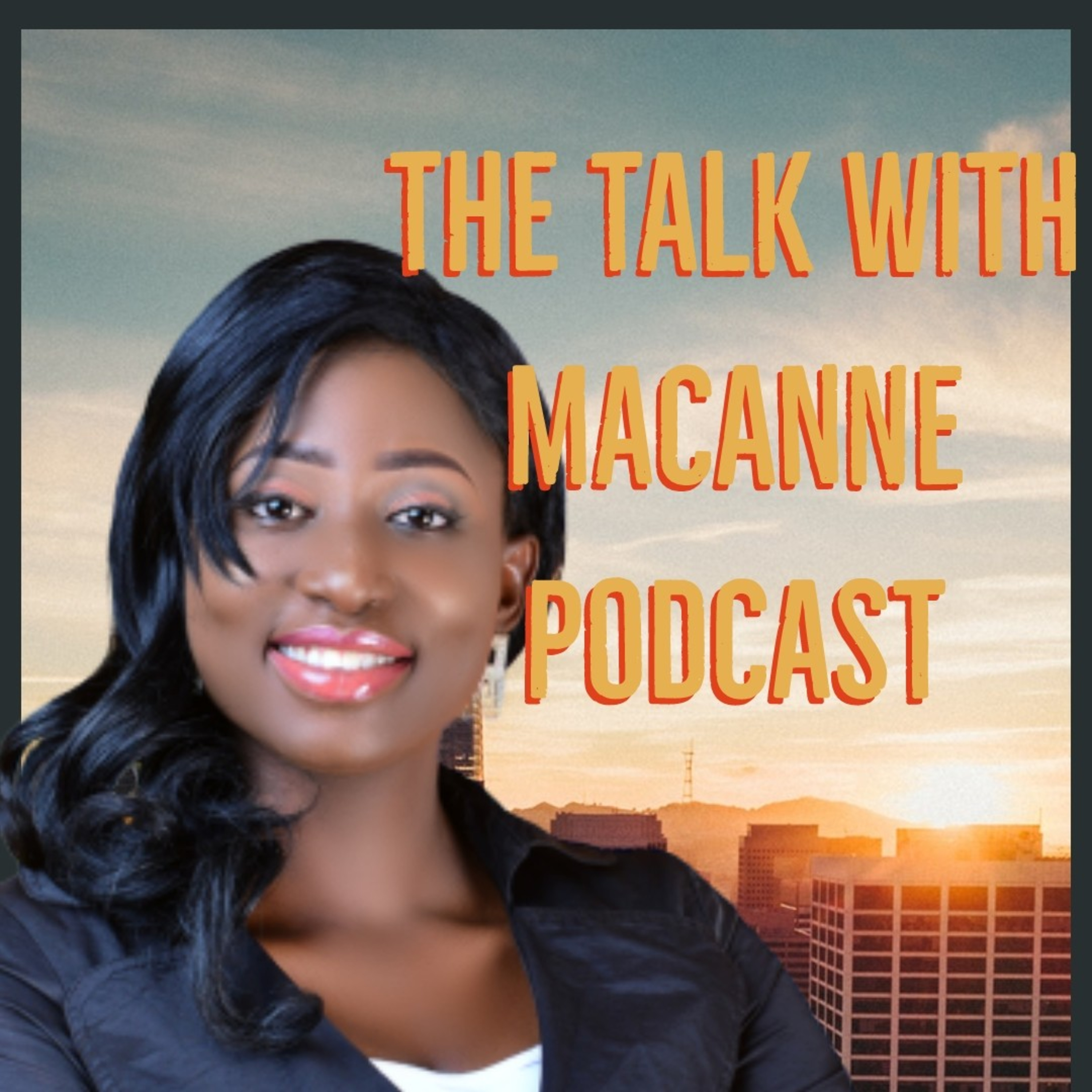The Talk with MacAnne