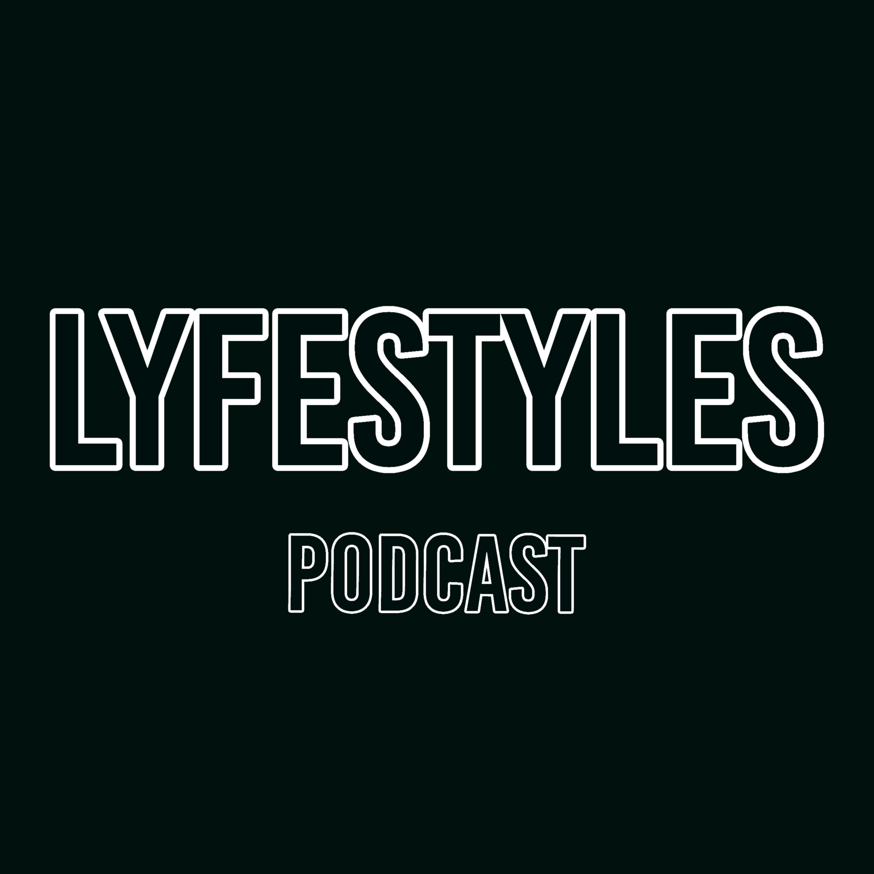 LYFESTYLES EP 1: FIRST 99% OR LAST 1%???? episode artwork