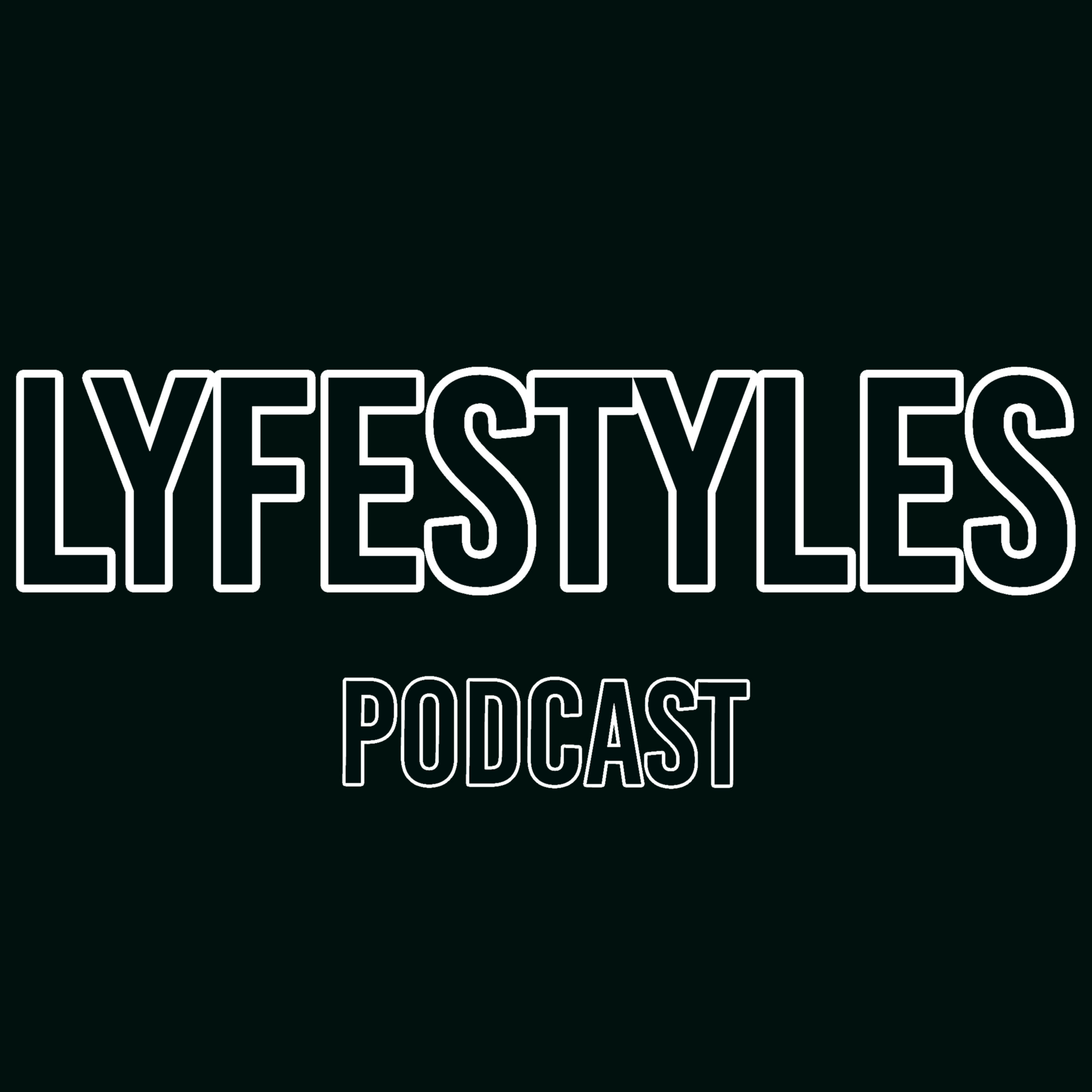 LYFESTYLES PODCAST : TK SNAPS episode artwork