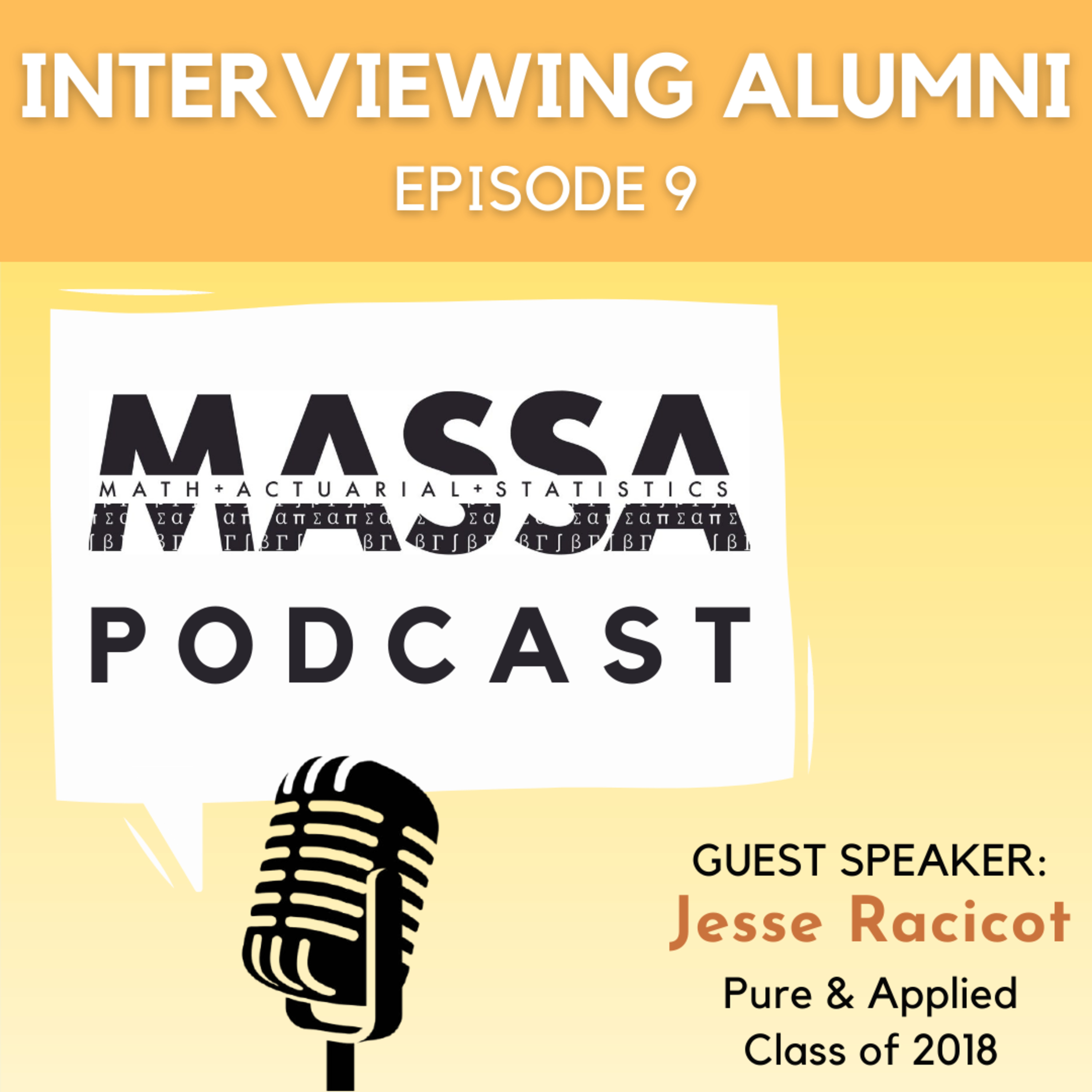 Interviewing Alumni : Computer Science with Jesse Racicot '18, Pure and Applied Mathematics