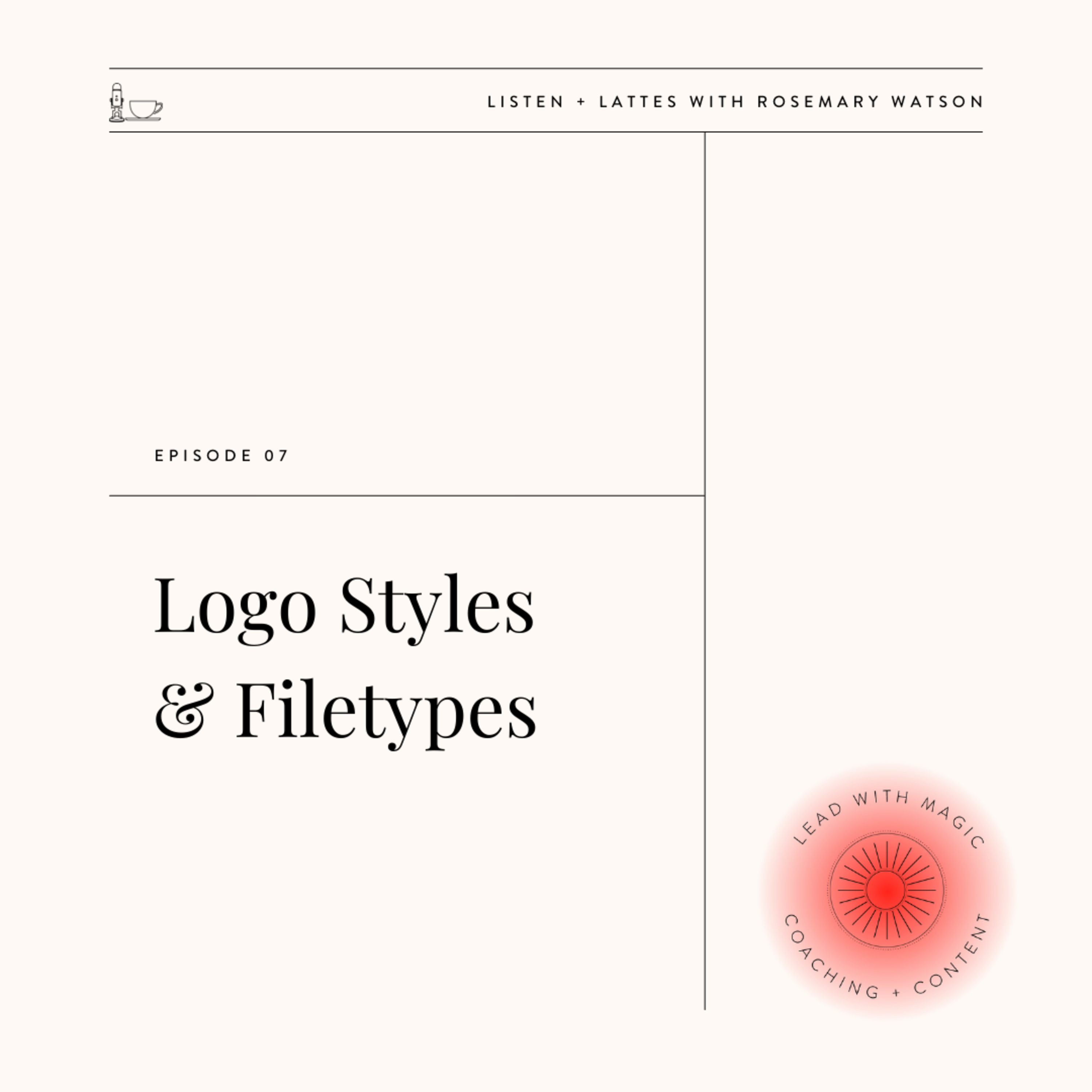 Season 04 Episode 07 | Logo Styles & File Types episode artwork