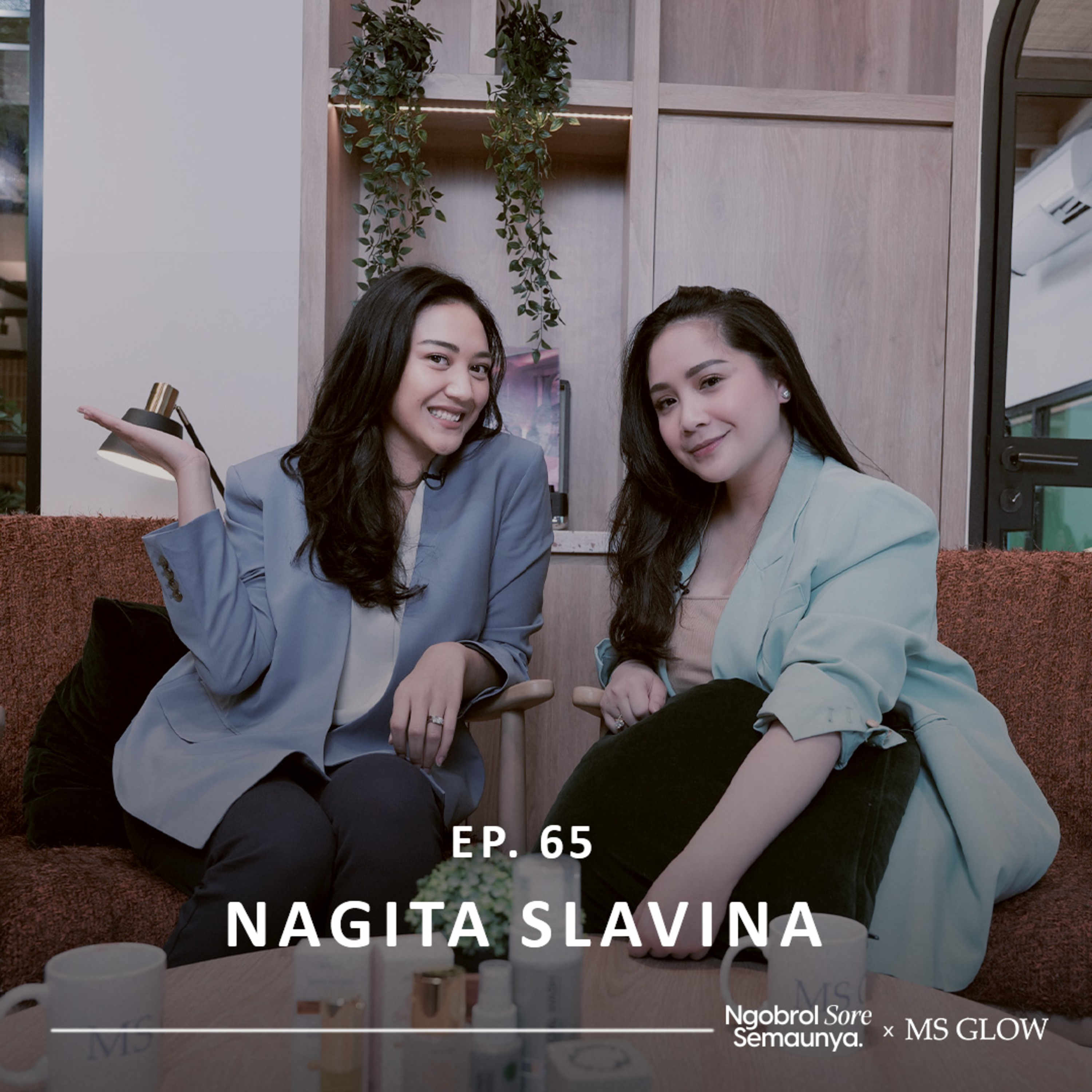 NSS Ep.65 - Nagita Slavina : Value & Perspektif Demi Menjaga Kesehatan Mental episode artwork