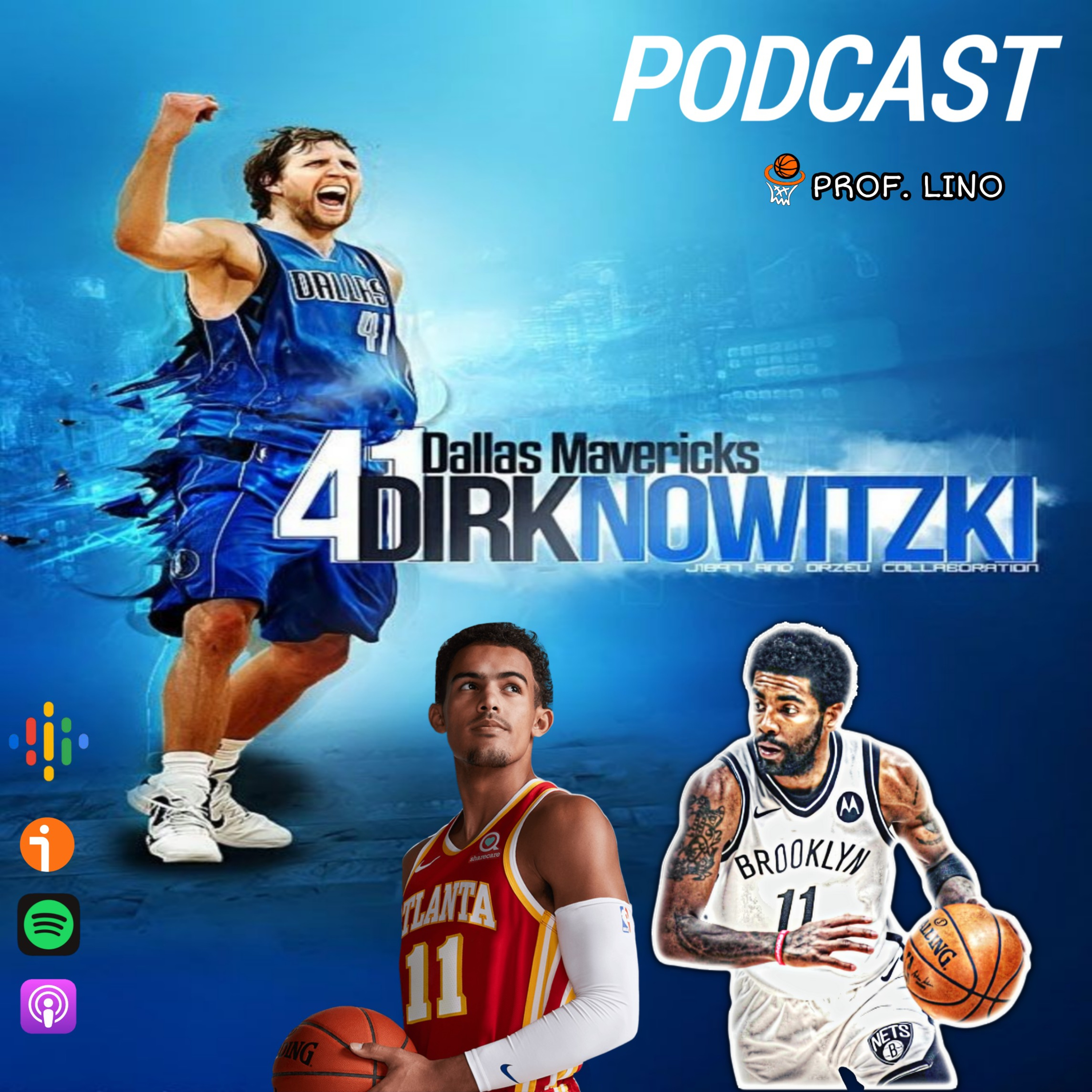 🔥🏀Homenaje A Dirk Nowitzki, El Regreso De Kyrie a Nets ,Trae Young, Los Cabos Con Nueva Marca.🏀🔥 episode artwork