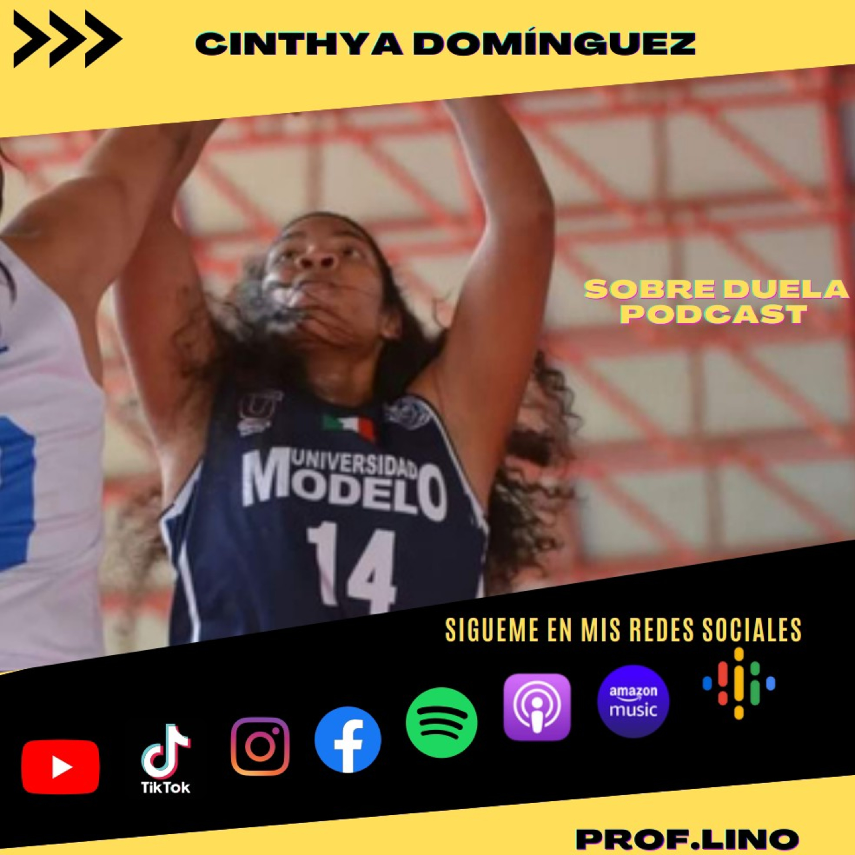 🏀CINTHYA DOMÍNGUEZ 🏀 EL SENTIMIENTO DE LOGRAR SUS SUEÑOS ✨ episode artwork