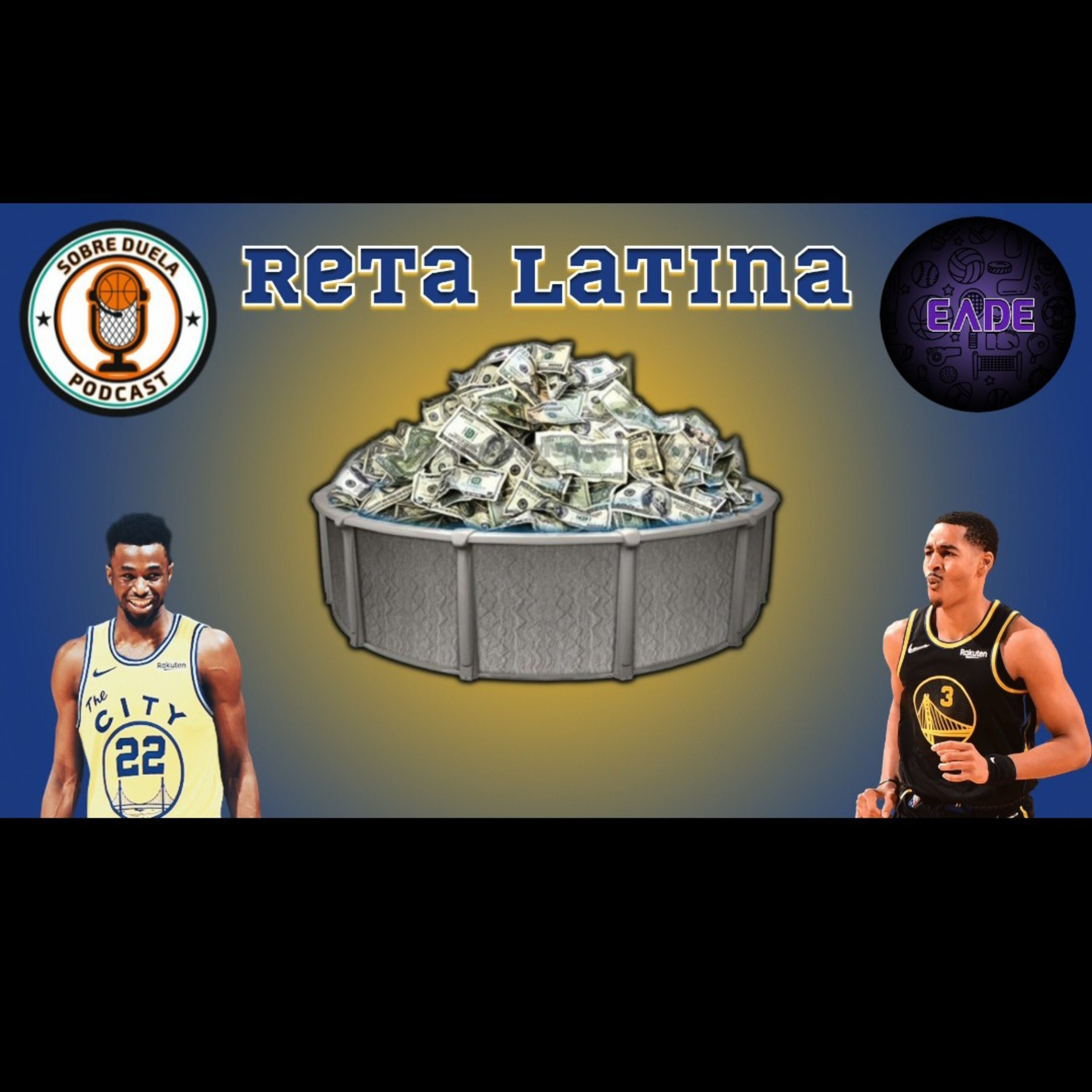 🏀 RENUEVAN A POOLE Y A WIGGINS¿ADIOS A GREEN? 🏀 RETA LATINA 🇲🇽🇵🇷🏀🔥 episode artwork