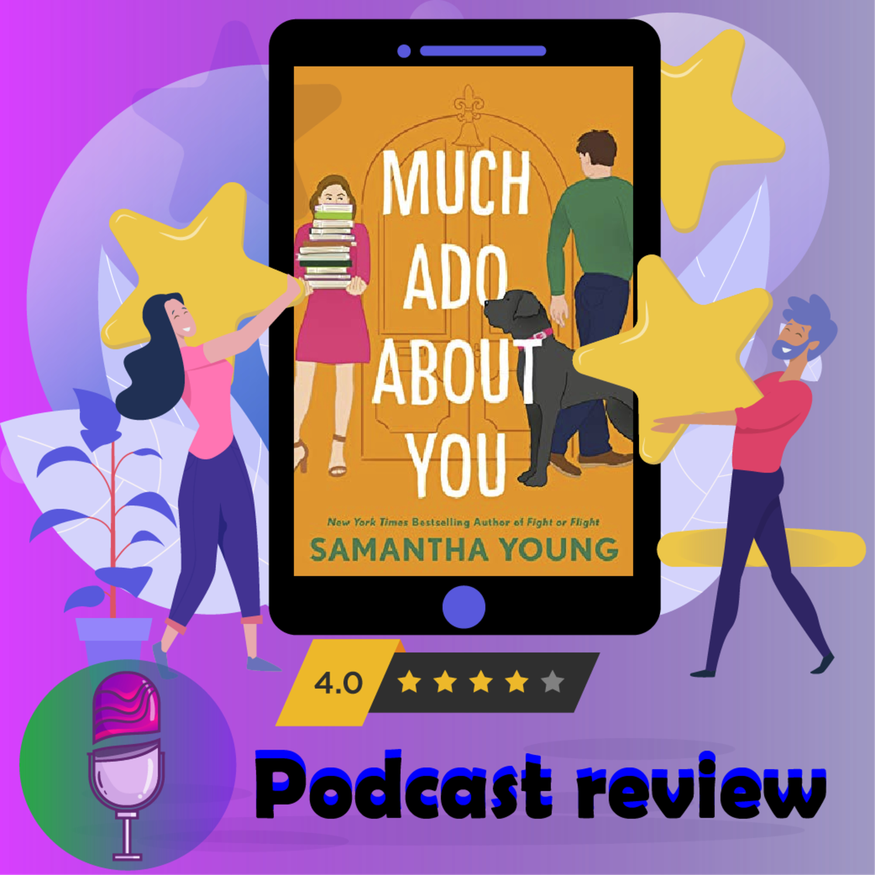 Much Ado About You: Book By Samantha Young - Book Review Podcast