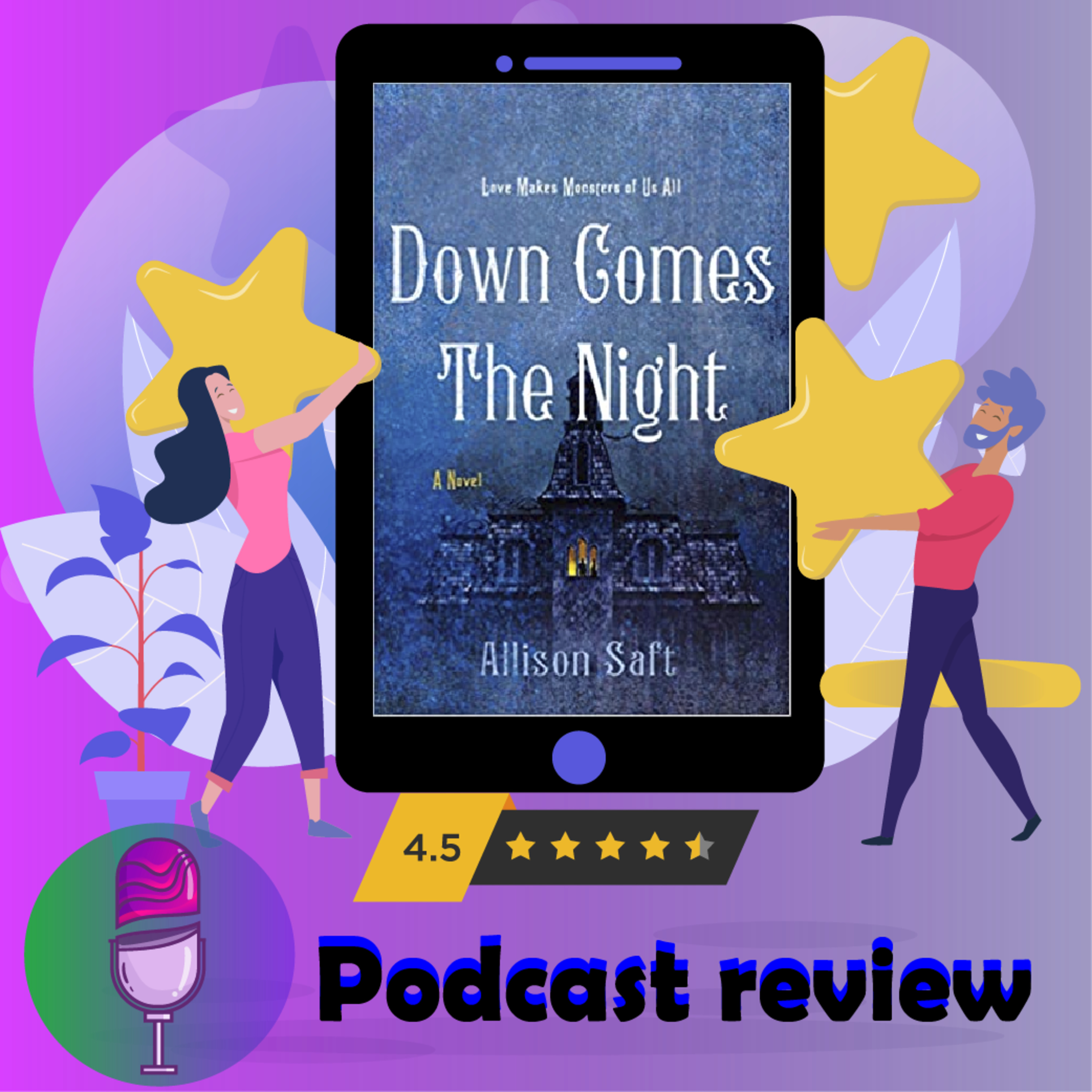 Down Comes the Night: Book By Allison Saft - Book Review Podcast