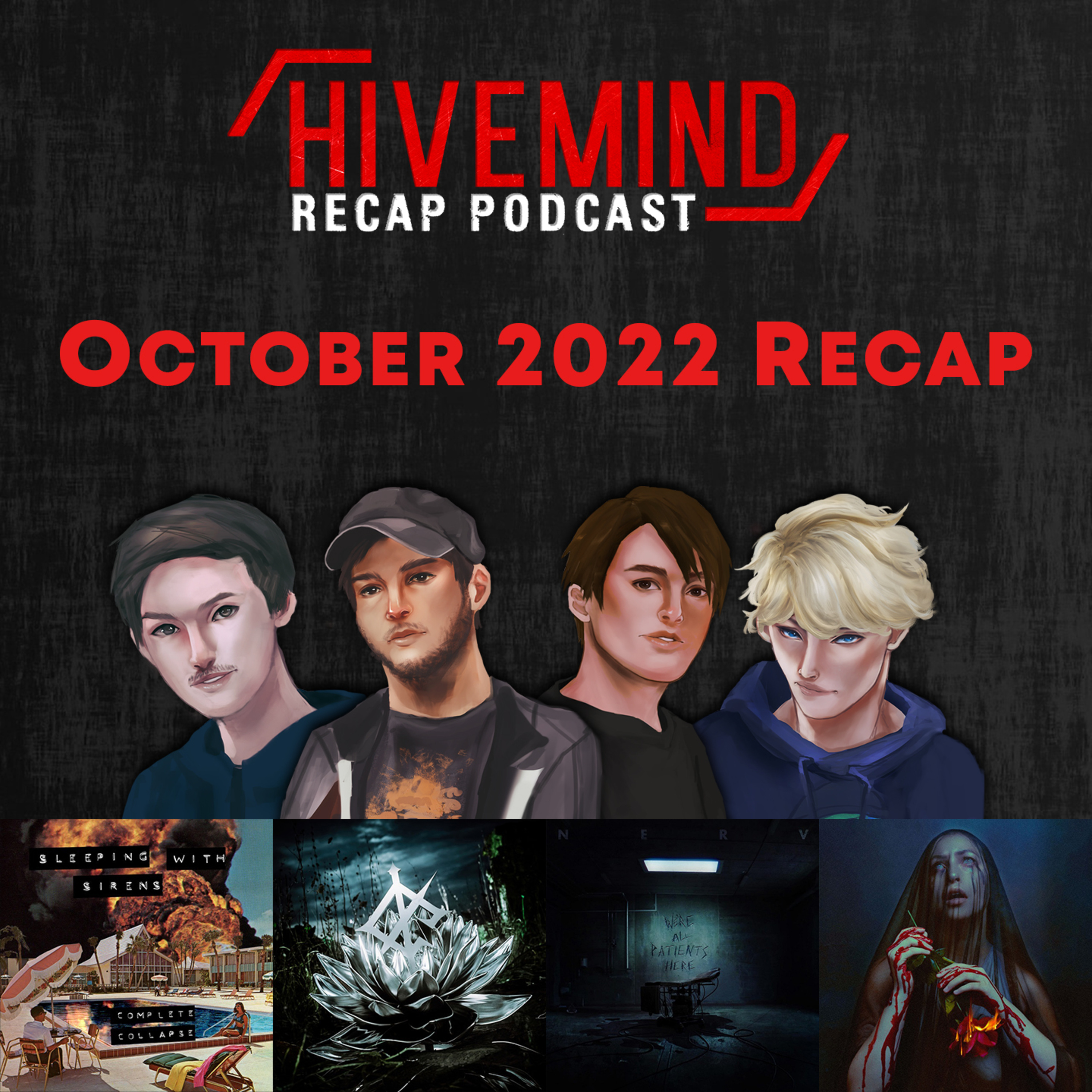 Spooky Spirit Season | Hivemind October 2022 Recap (guardin, We Came As Romans, Nerv, Fit For A King & more) episode artwork