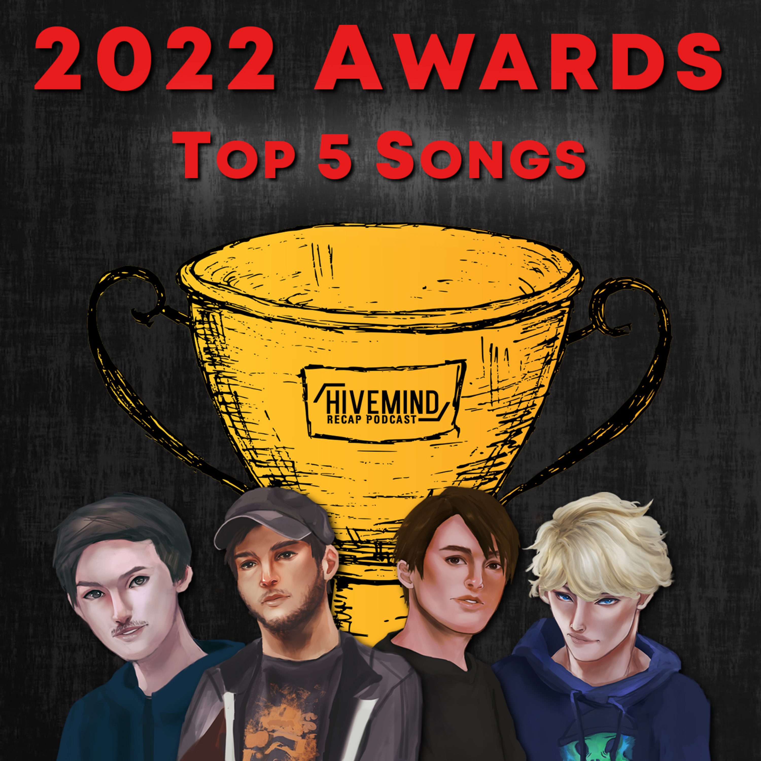 Our Top 5 Songs of 2022 - Hivemind Recap Podcast 2022 Awards (Part 1) episode artwork
