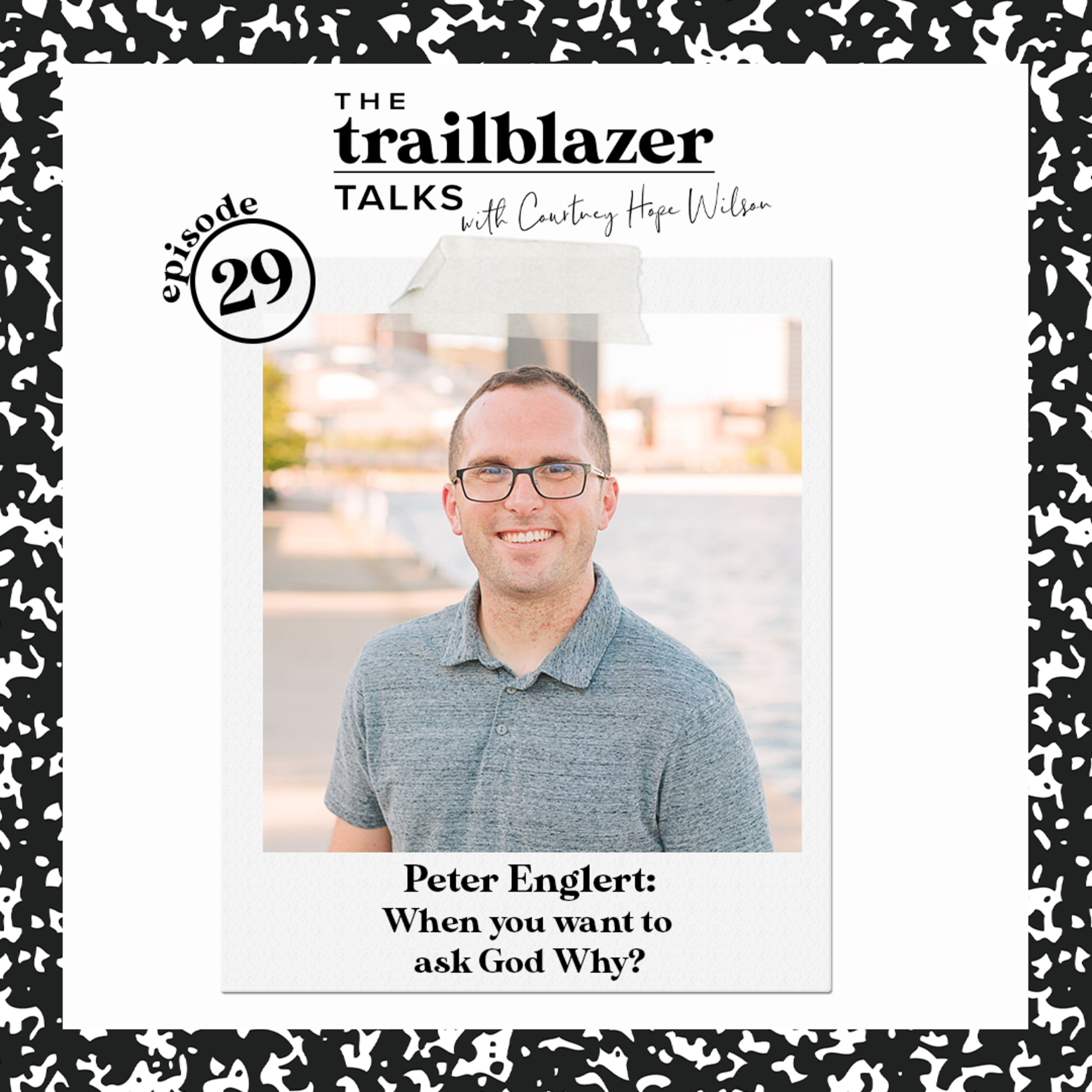 The Trailblazer Talks with Courtney Hope Jones - Christian Leadership and Personal Development