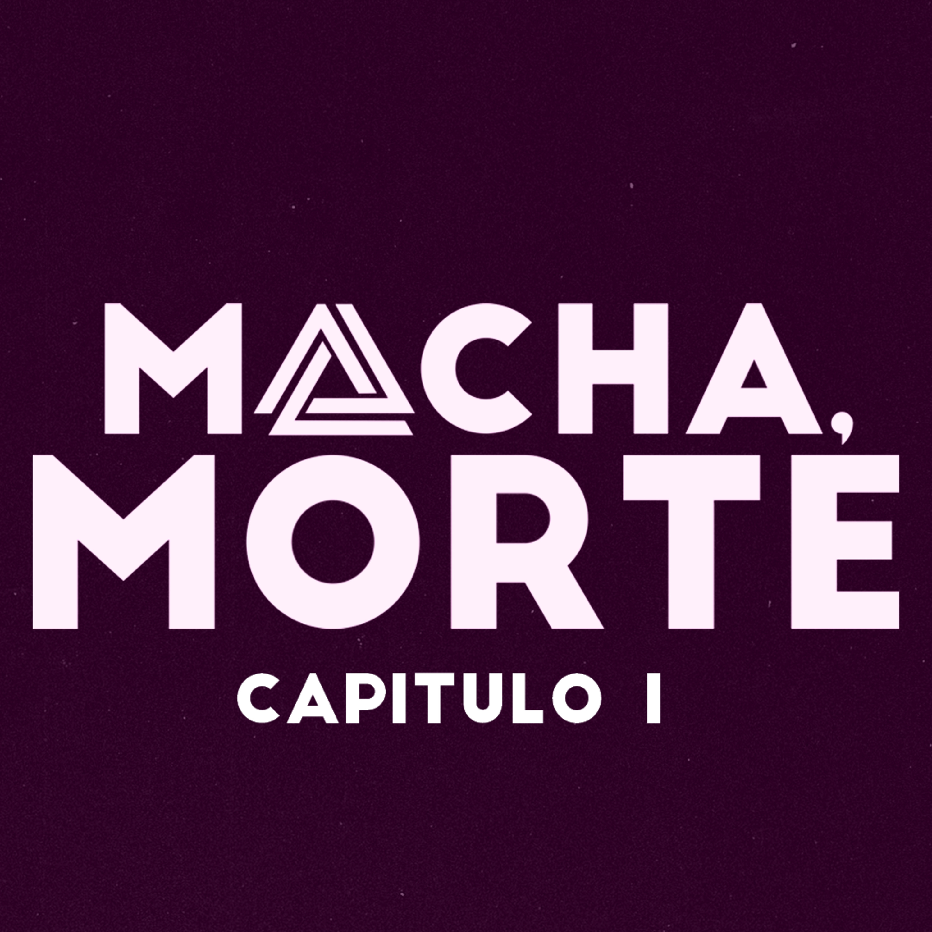 Macha, Morte