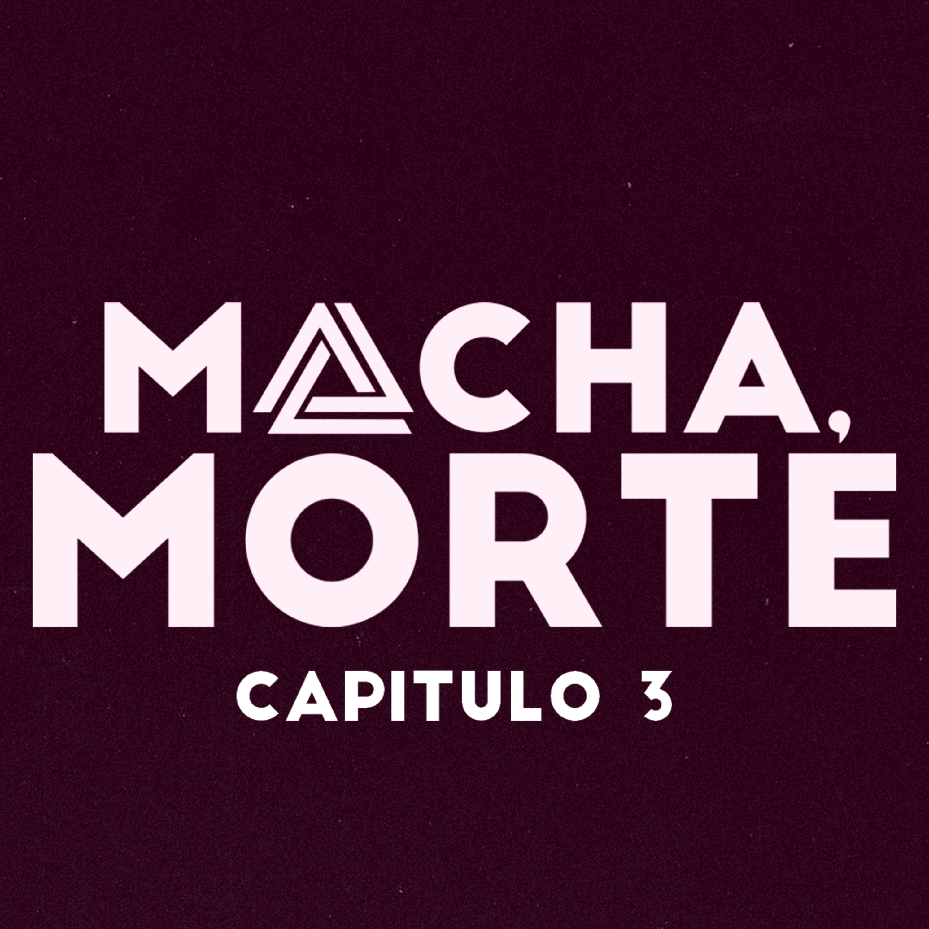 Macha, Morte
