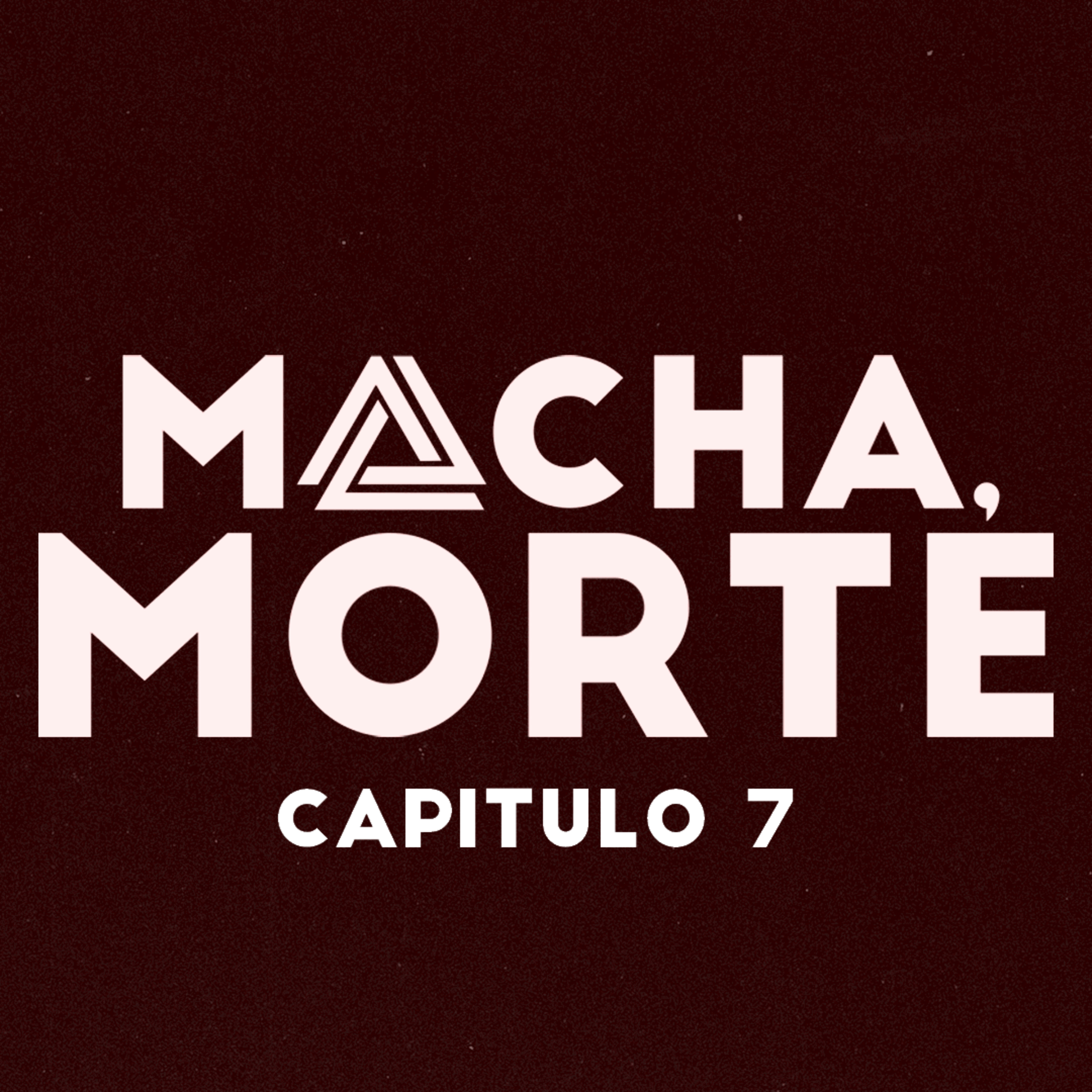 Macha, Morte
