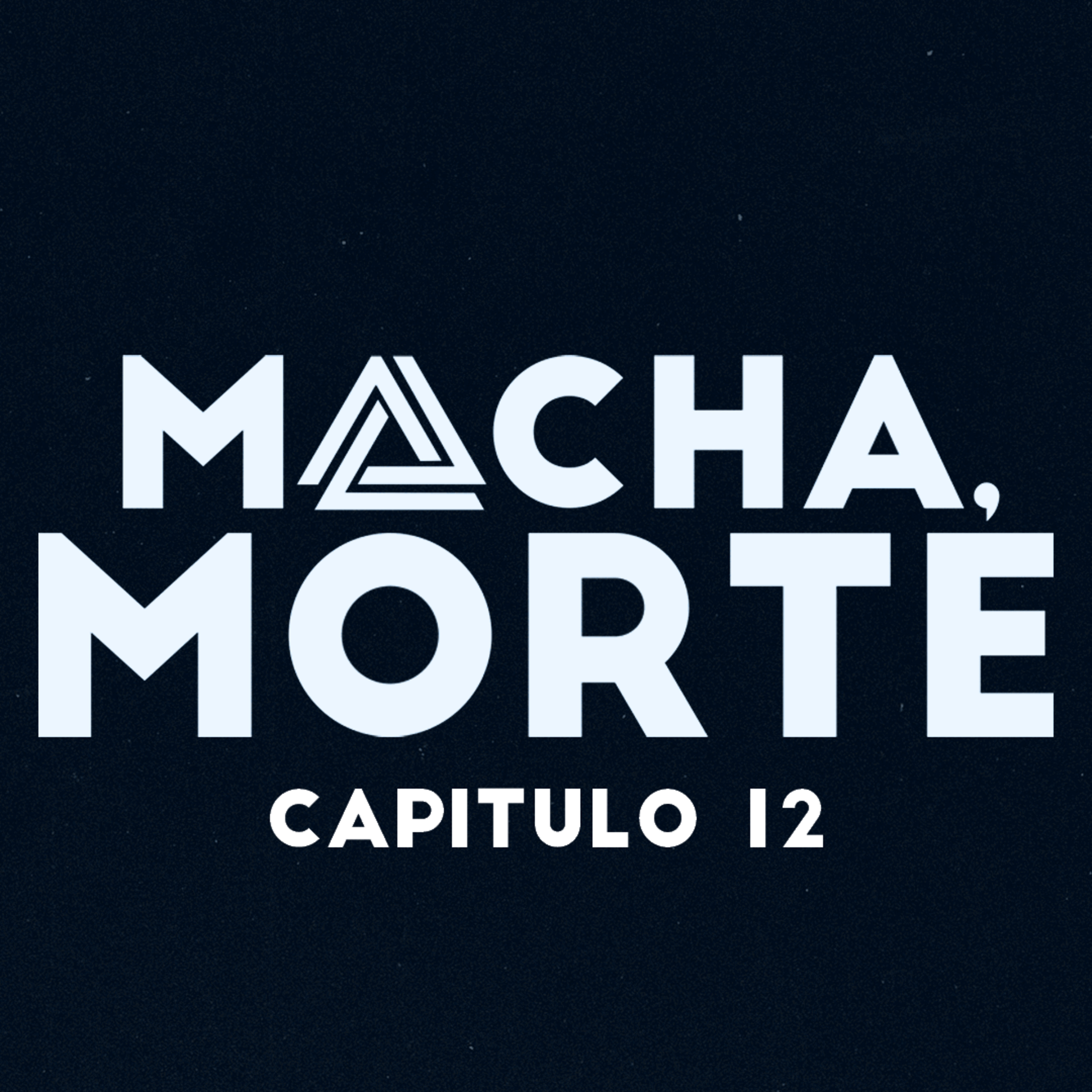 Macha, Morte