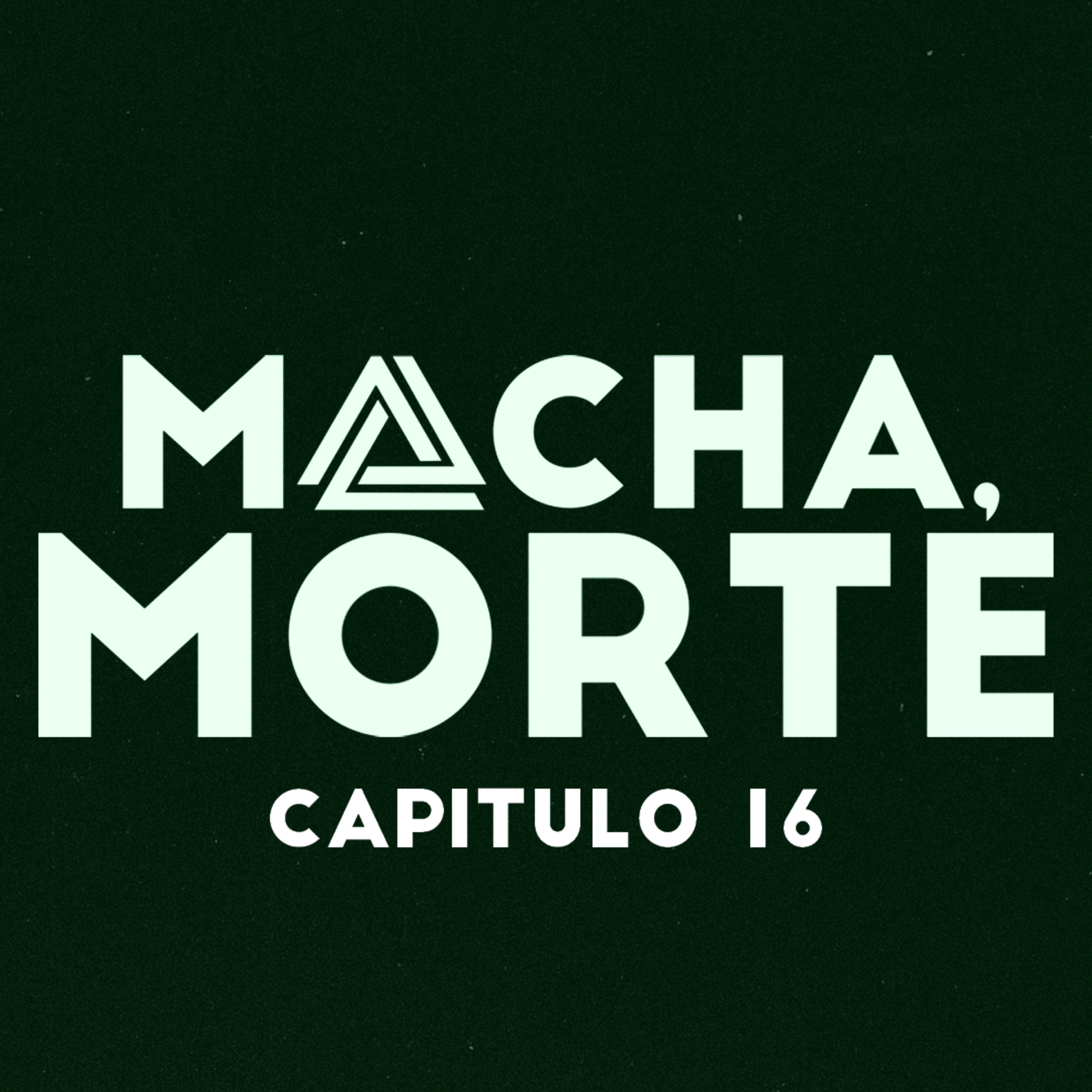 Macha, Morte
