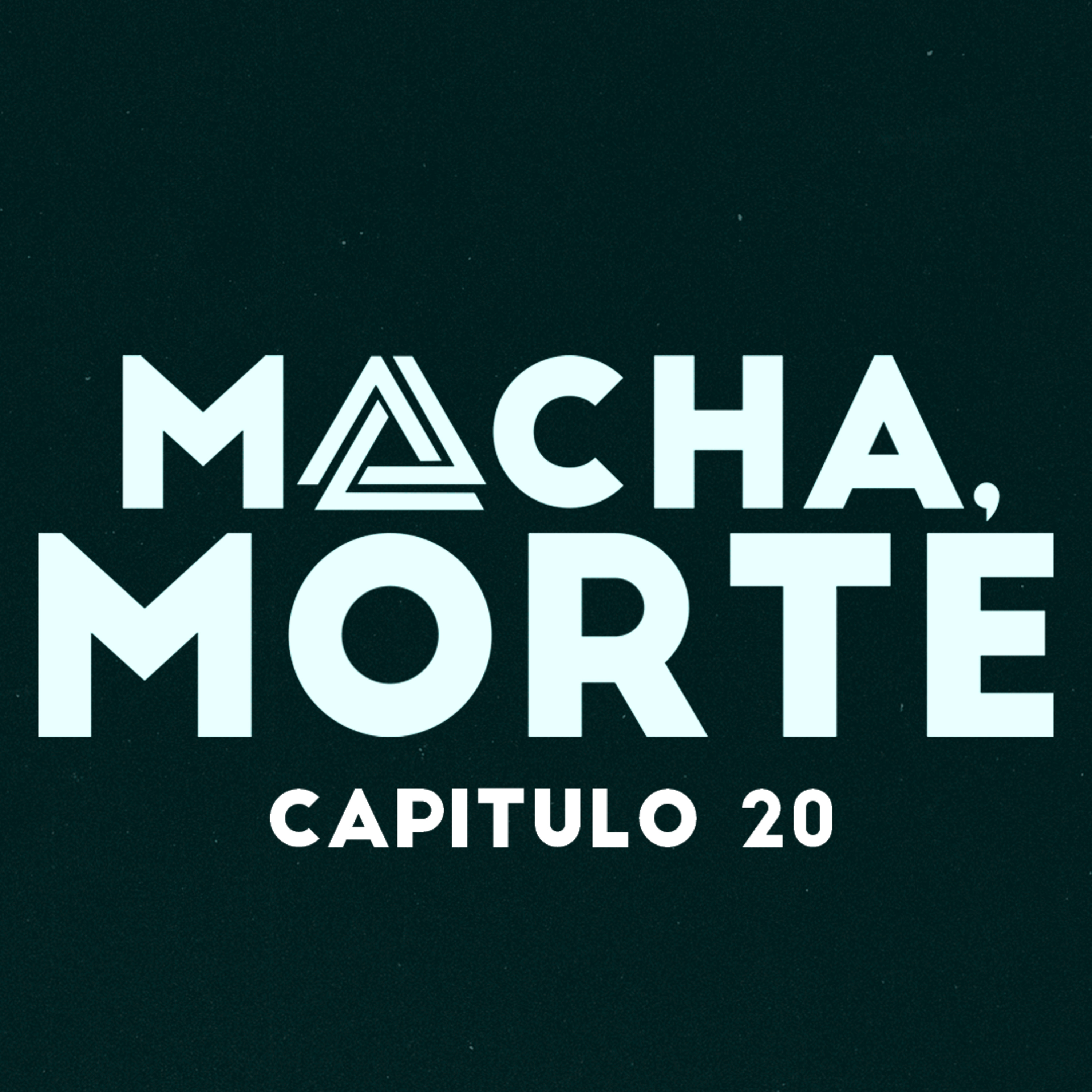 Macha, Morte