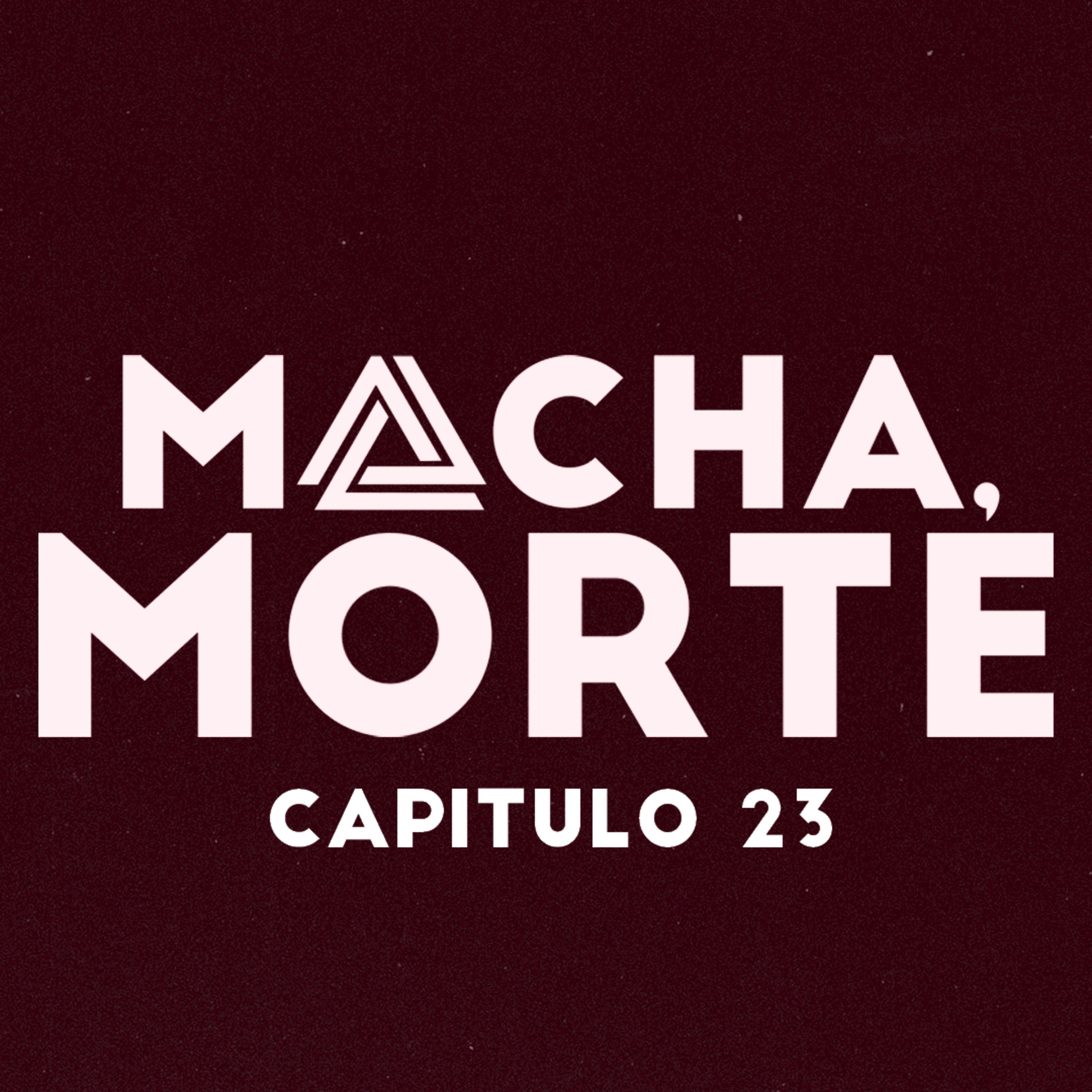 Macha, Morte