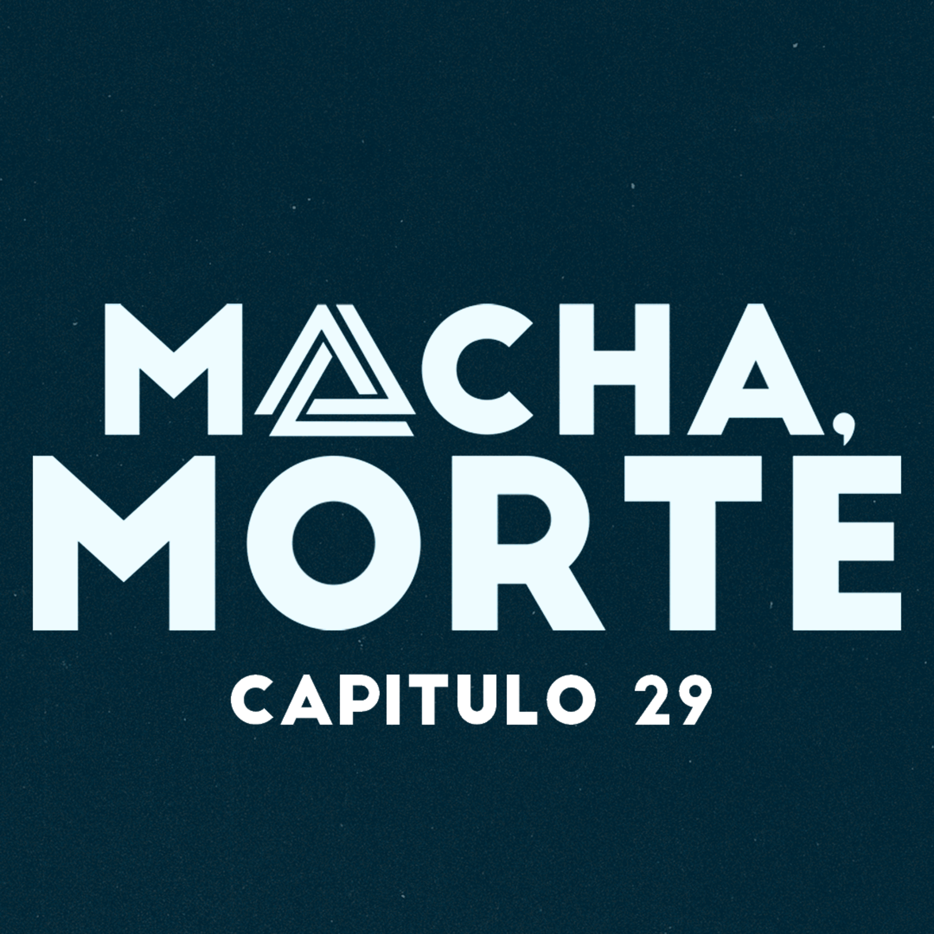 Macha, Morte