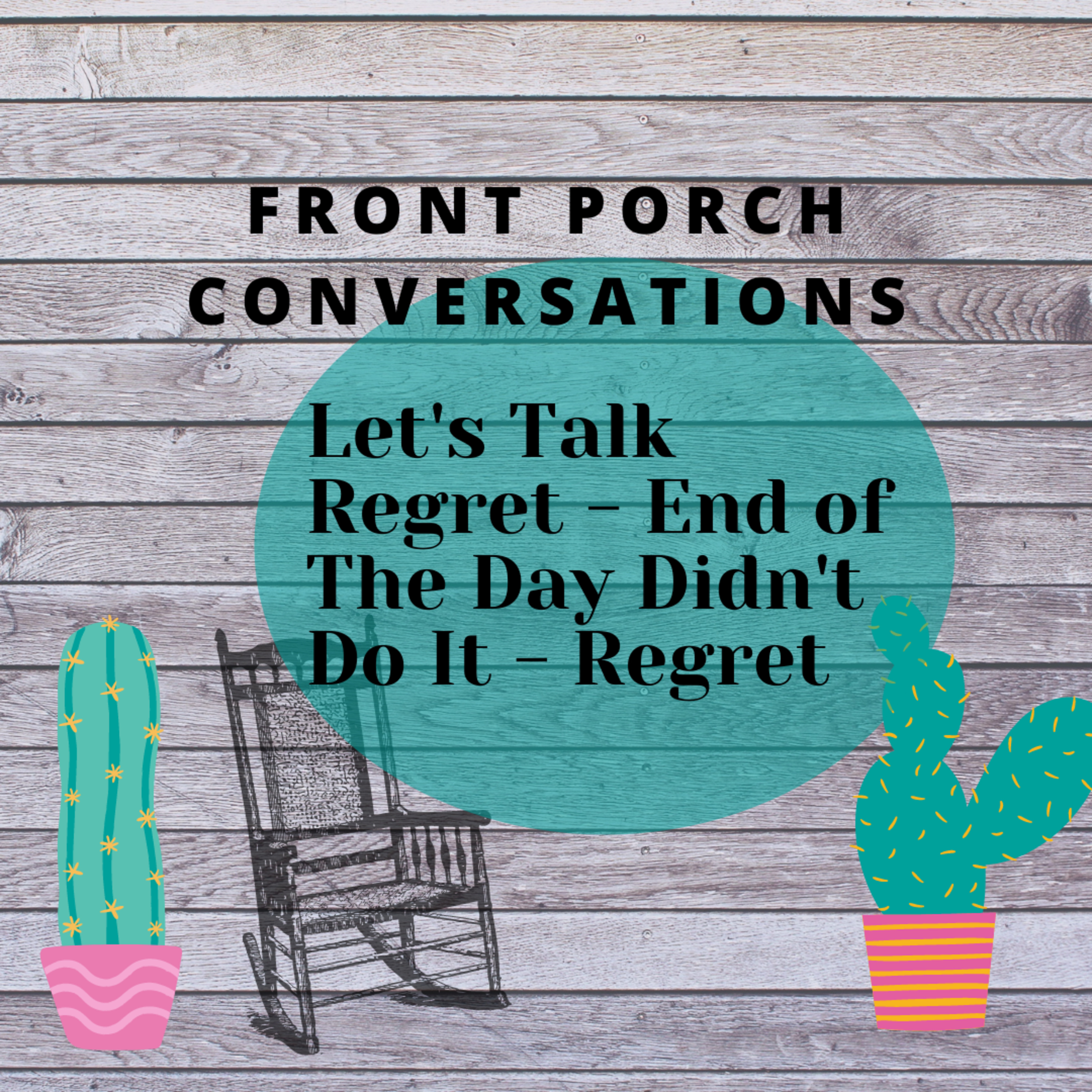 Regrets - Another Day Didn't Do It. episode artwork