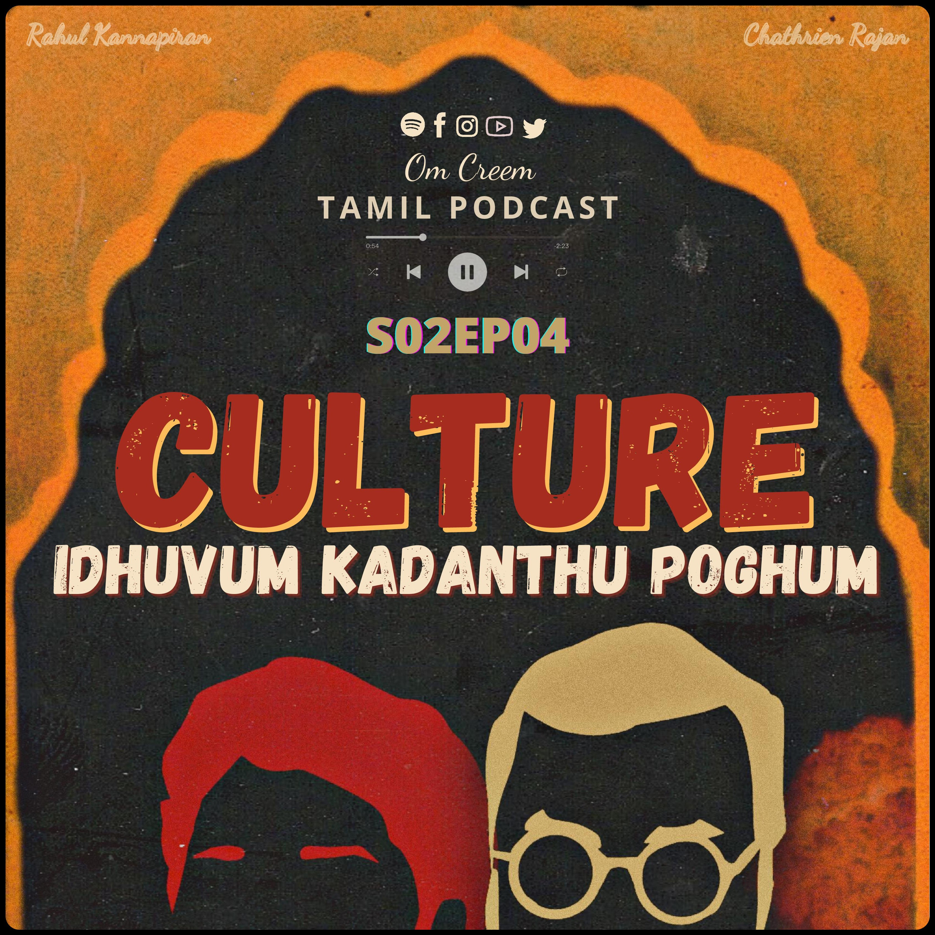 #12 S2-E4 Culture ! Idhuvum kadandhu pogum!  episode artwork