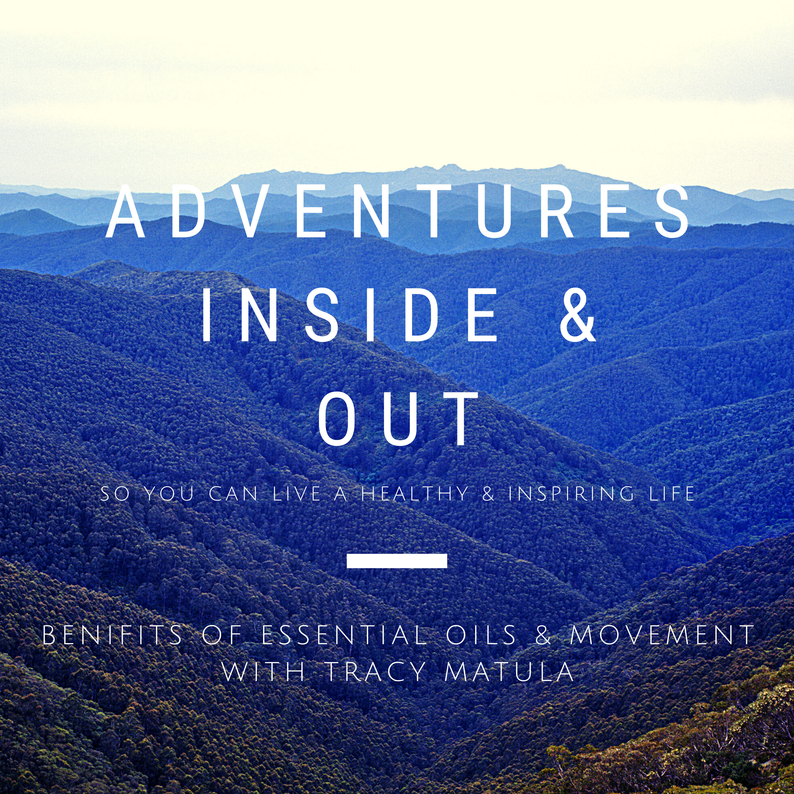 Adventures: Inside & Out